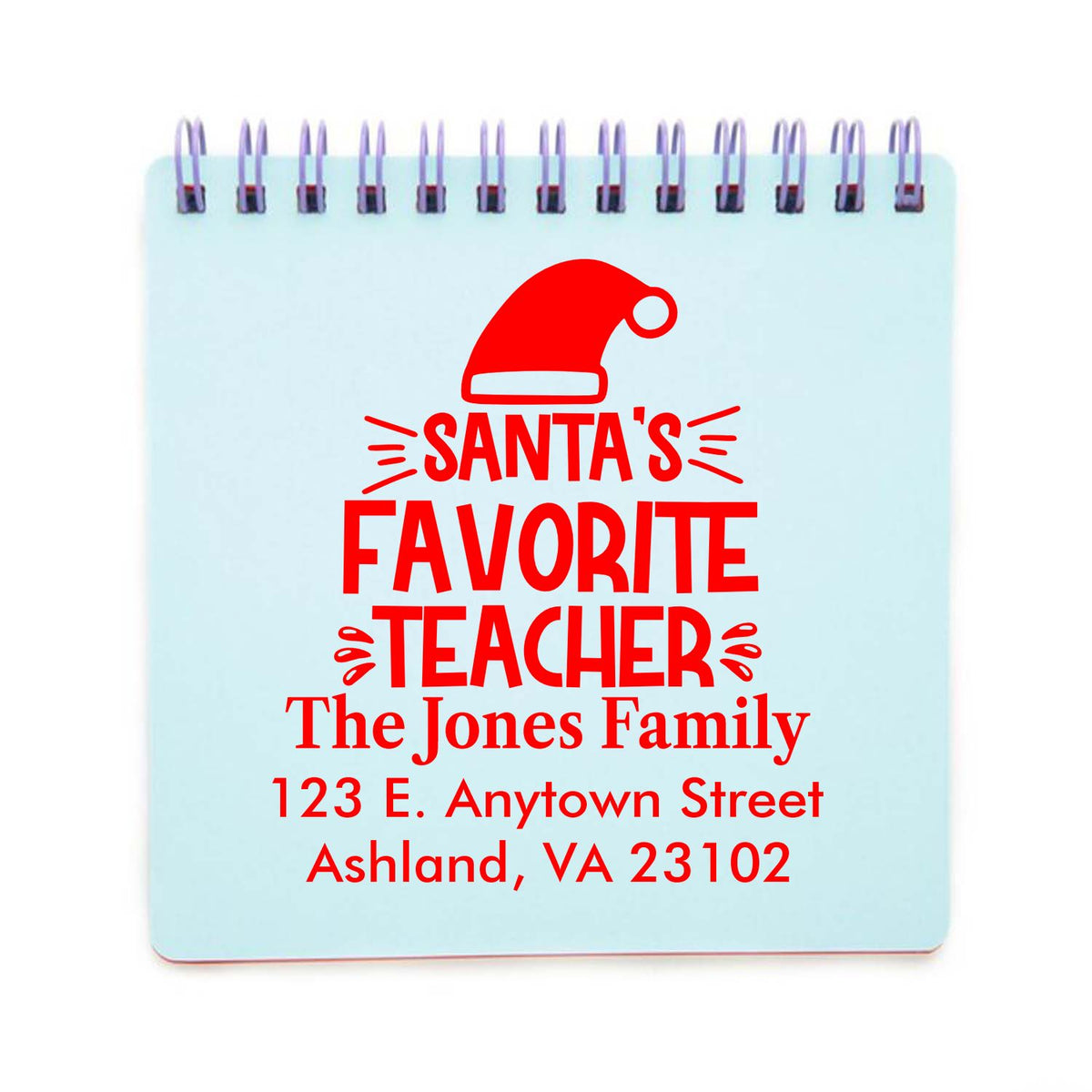 Custom Santas Favorite Teacher rubber stamp with family name and address for holiday teacher appreciation gifts.