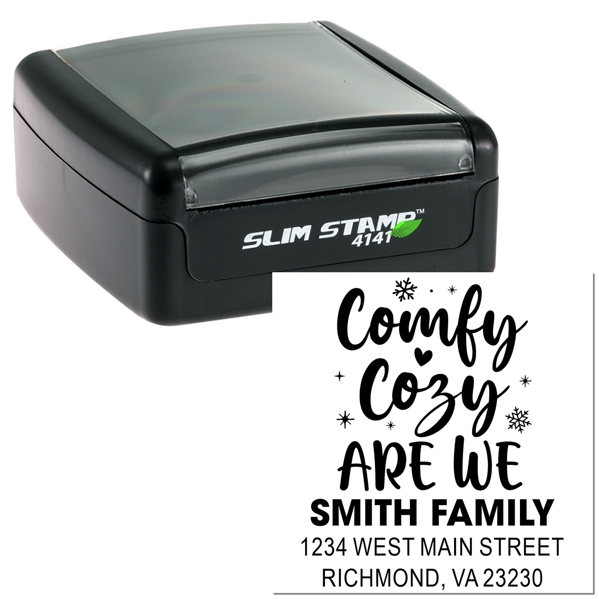 Custom self-inking rubber stamp with Comfy Cozy family return address design for holiday mailing.