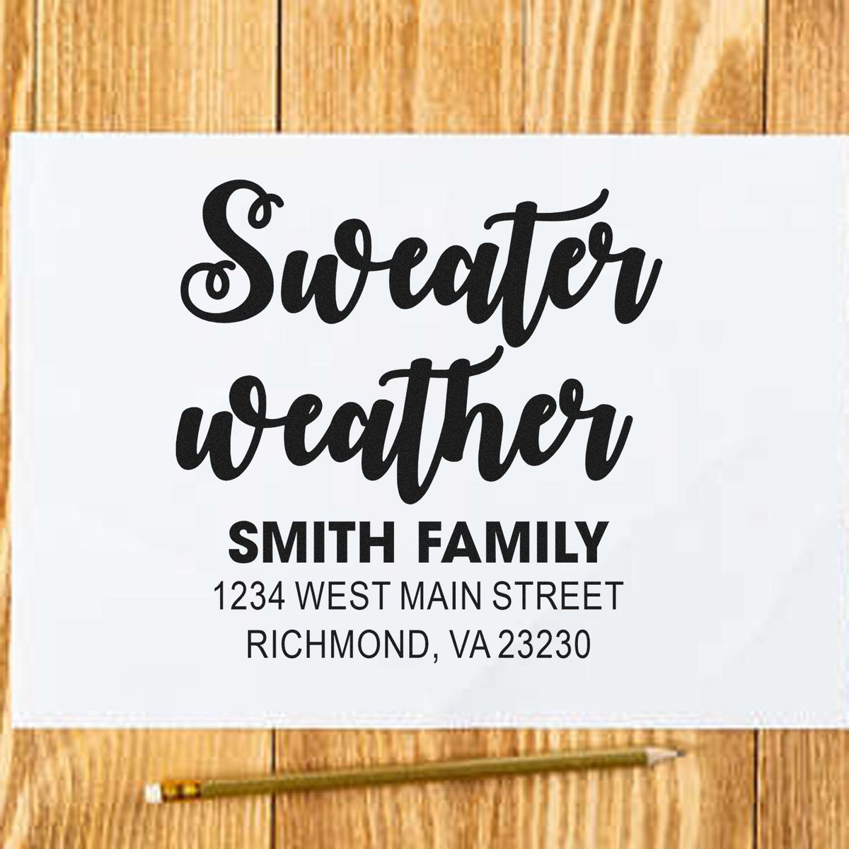 Custom Sweater Weather return address rubber stamp for Smith Family, Richmond, VA 23230.