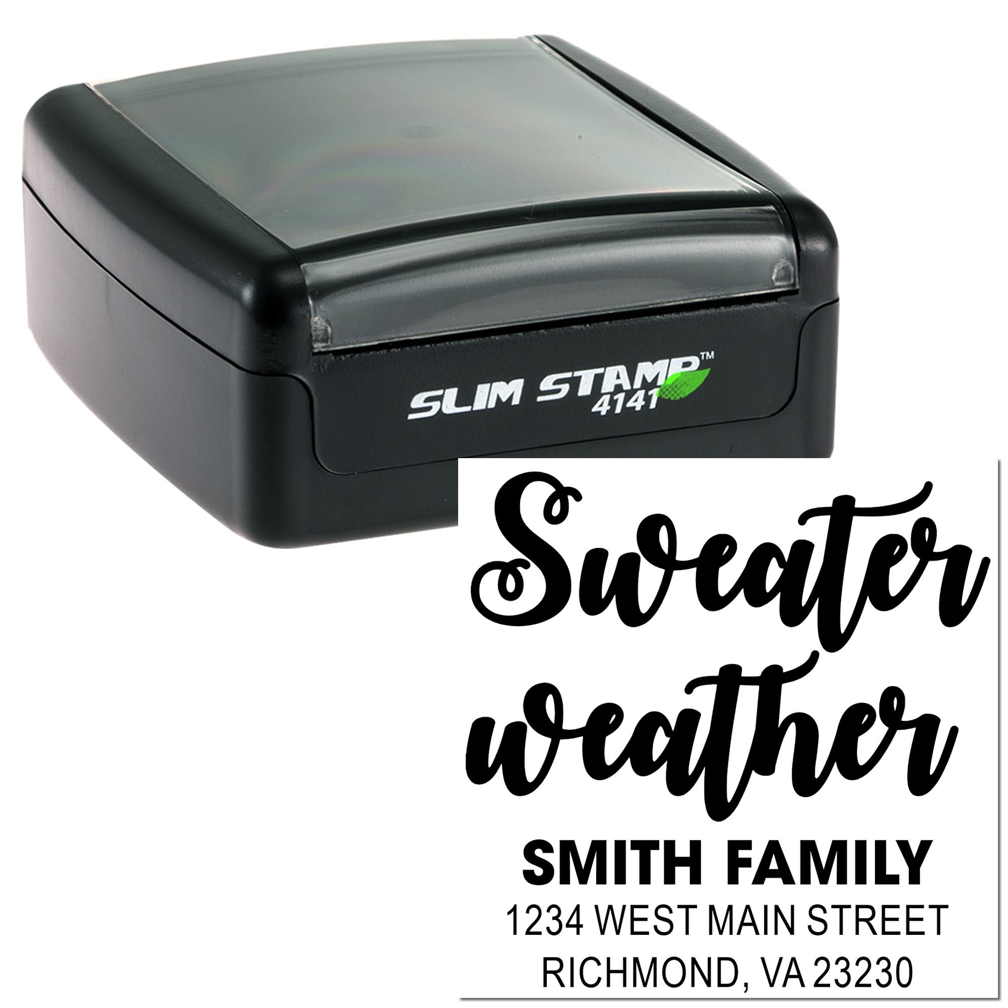 Custom self-inking rubber stamp with Sweater Weather design and Smith Family return address for personalized mailing.