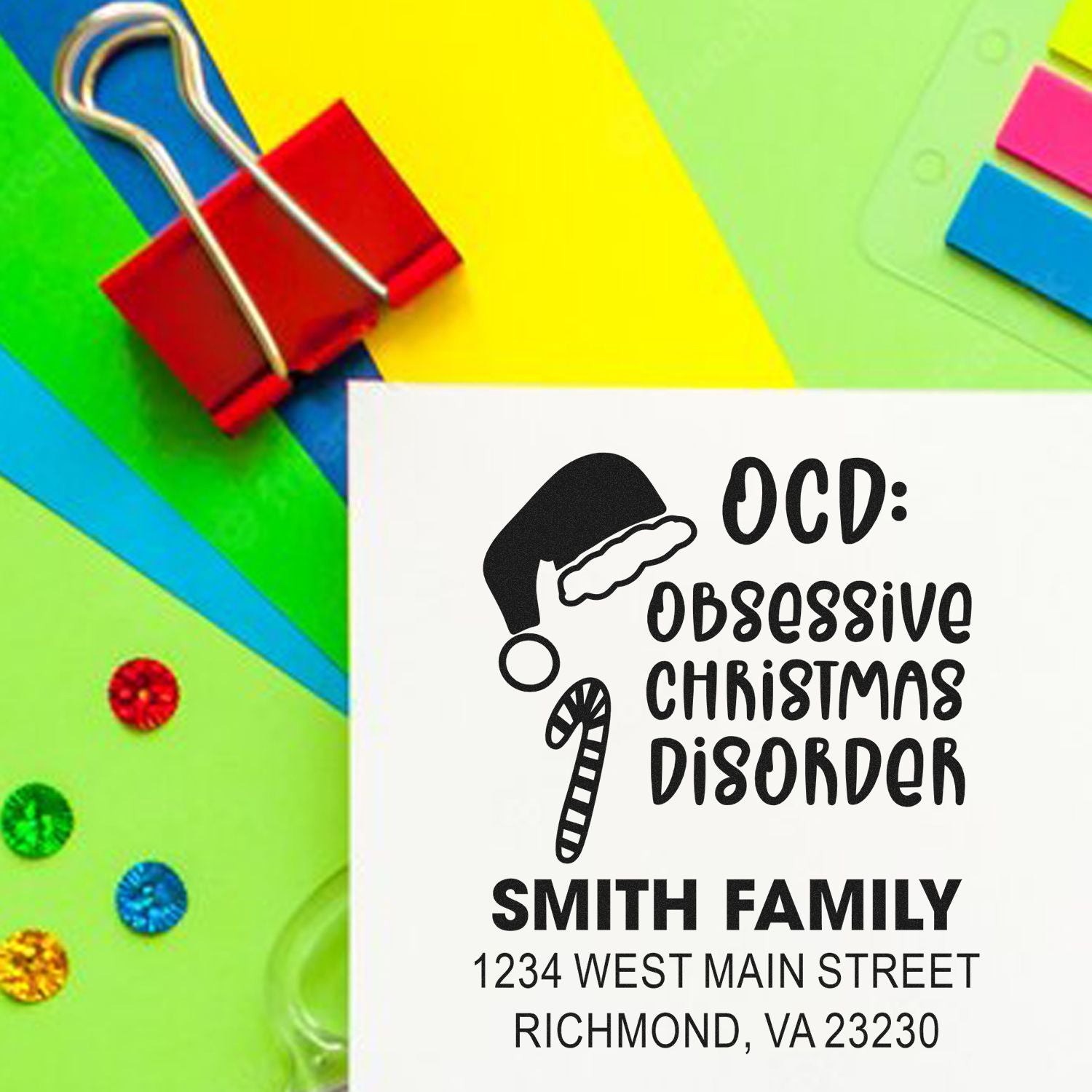 Custom Christmas address rubber stamp with OCD: Obsessive Christmas Disorder, family name, and return address.
