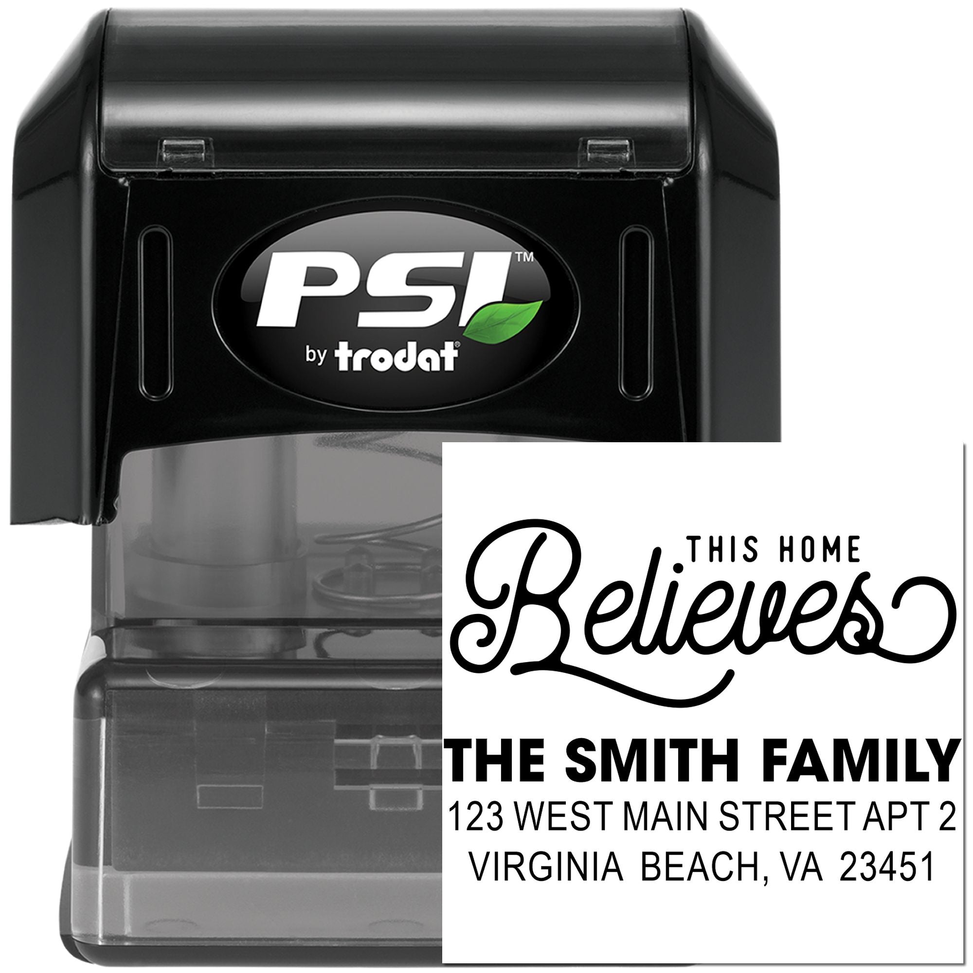 Custom self-inking return address rubber stamp by PSI by Trodat, featuring This Home Believes for The Smith Family.