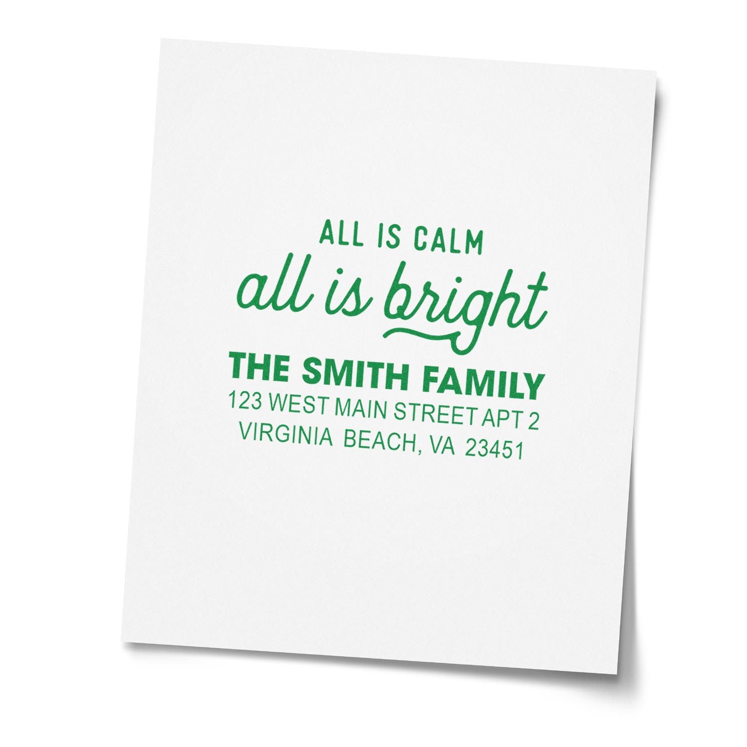 Custom return address rubber stamp with All is calm, all is bright for The Smith Family in Virginia Beach, VA 23451.