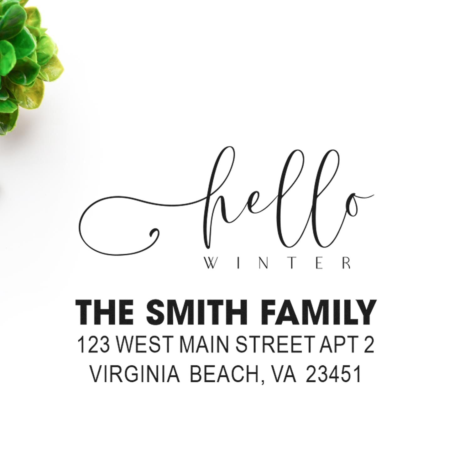 Custom return address rubber stamp with Hello Winter script for The Smith Family holiday mail.