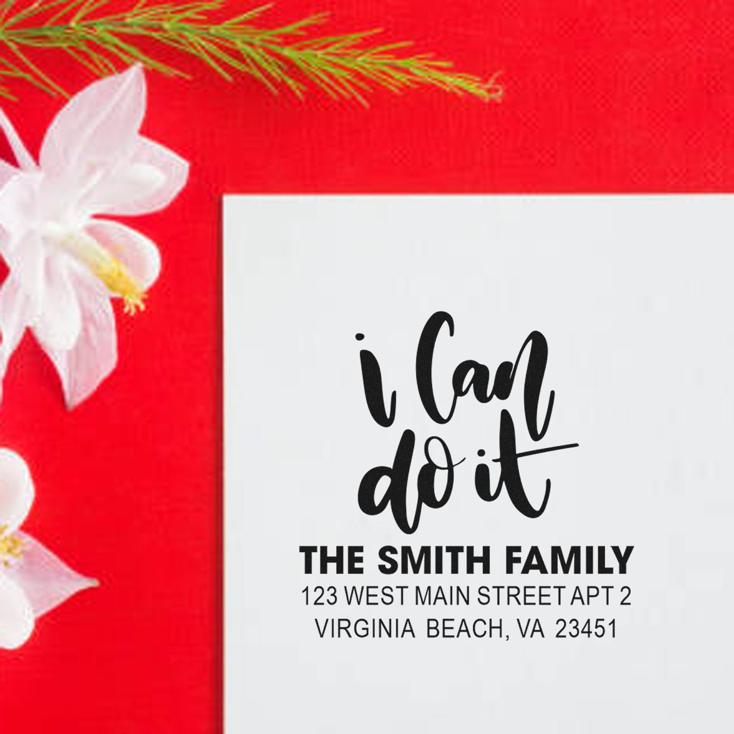 Custom return address rubber stamp with i can do it design for The Smith Family, Virginia Beach, VA.