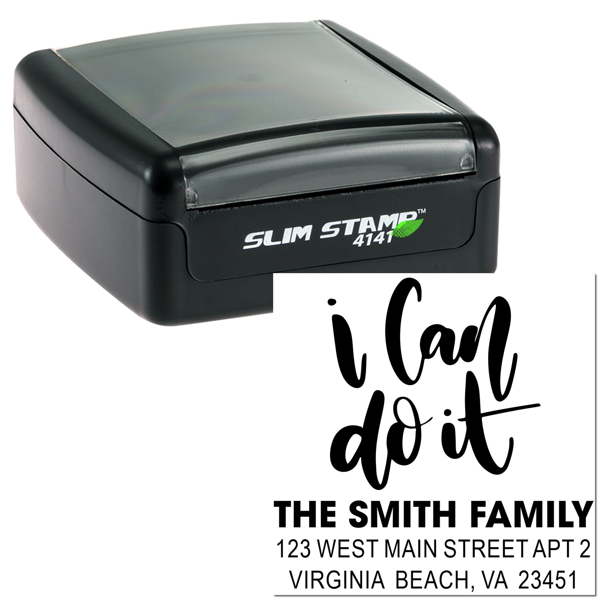 Slim Stamp 4141 custom rubber address stamp with I can do it script and The Smith Family return address design.