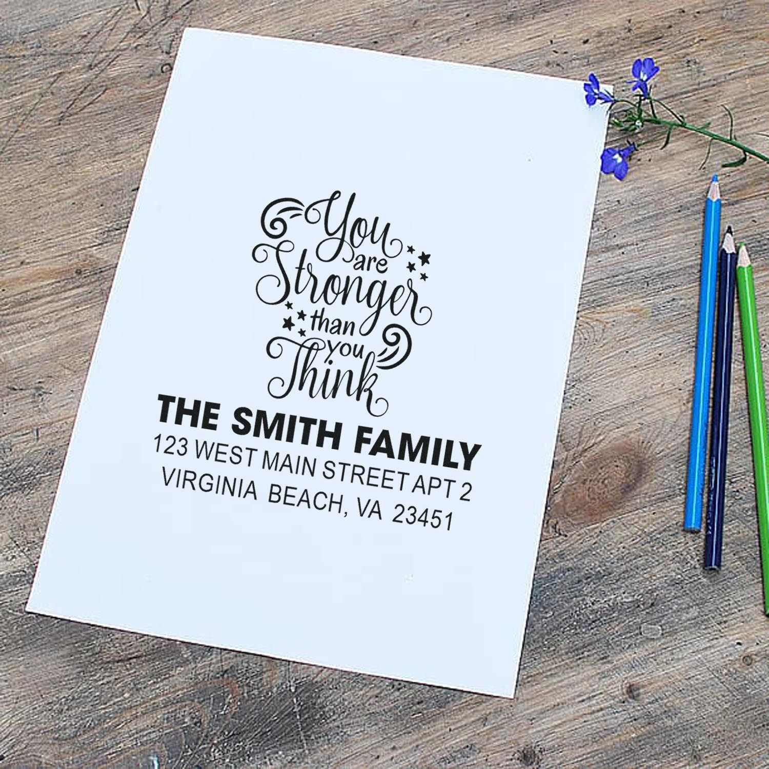 Personalized rubber stamp with inspirational quote and Smith family return address for custom mailing and stationery.