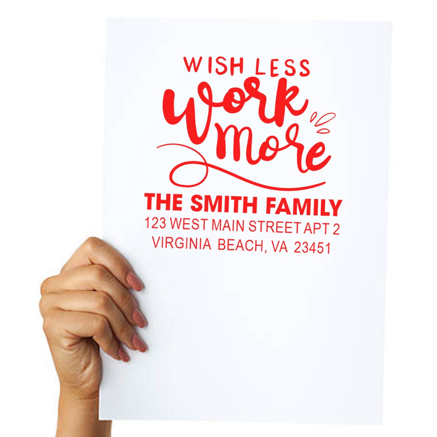 Custom return address rubber stamp with Wish Less Work More design for The Smith Family, Virginia Beach, VA.