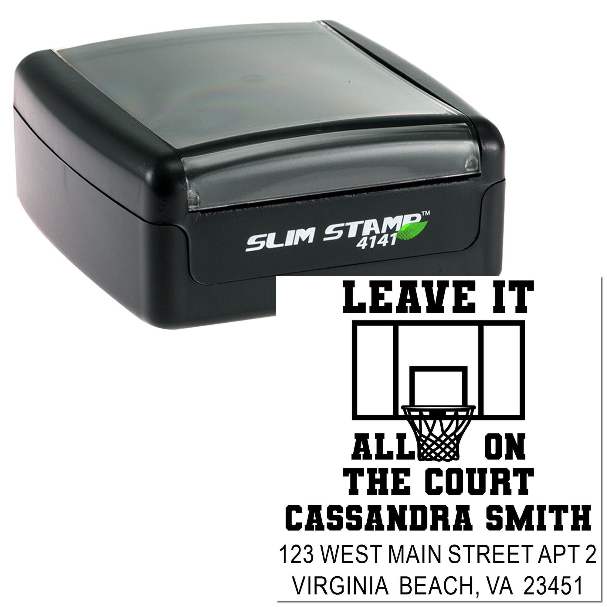 Custom self-inking basketball rubber stamp with court-themed message, Cassandra Smith name, and Virginia Beach address.