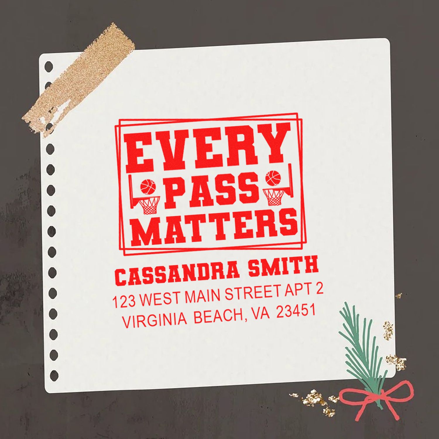 Custom basketball-themed rubber stamp proof with Every Pass Matters slogan, name, and address for personalized school mailings.