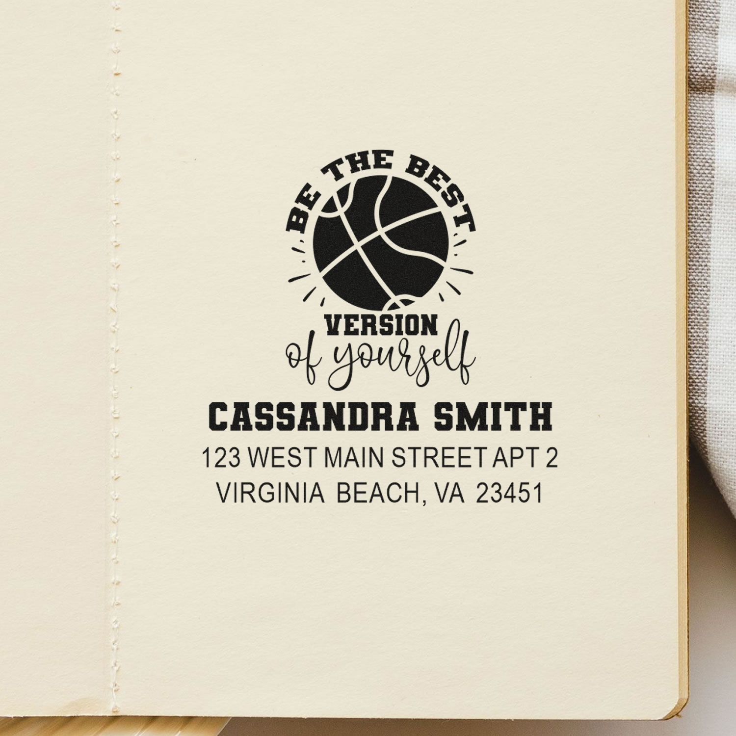 Personalized basketball rubber stamp with Be the Best Version of Yourself, name, and address for Cassandra Smith.