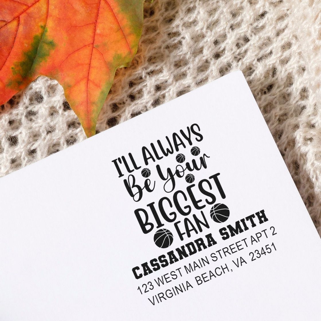 Personalized basketball return address stamp with Ill Always Be Your Biggest Fan message, name, and address.