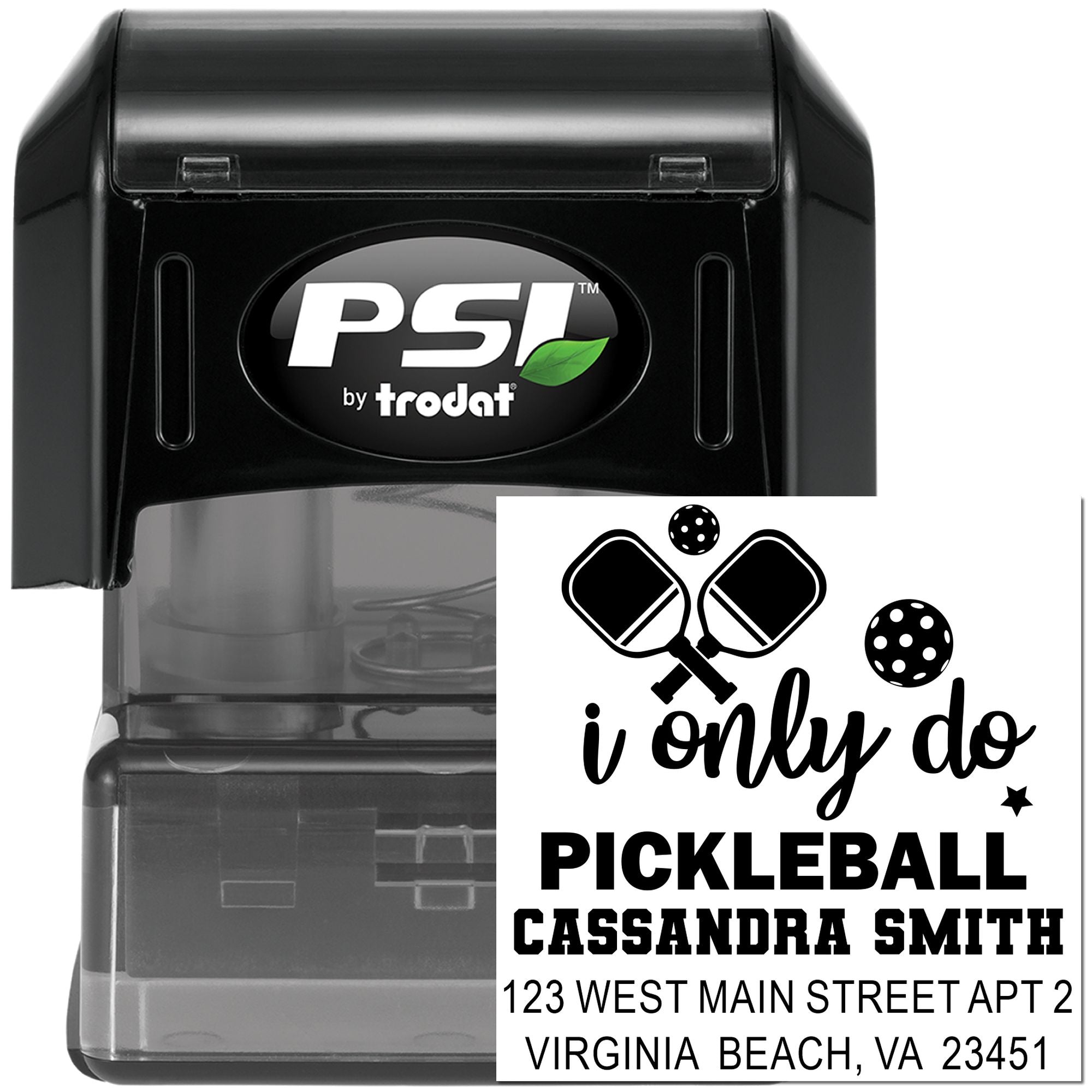 Custom pickleball rubber stamp, PSI by Trodat self-inking stamper with personalized I only do pickleball return address design.