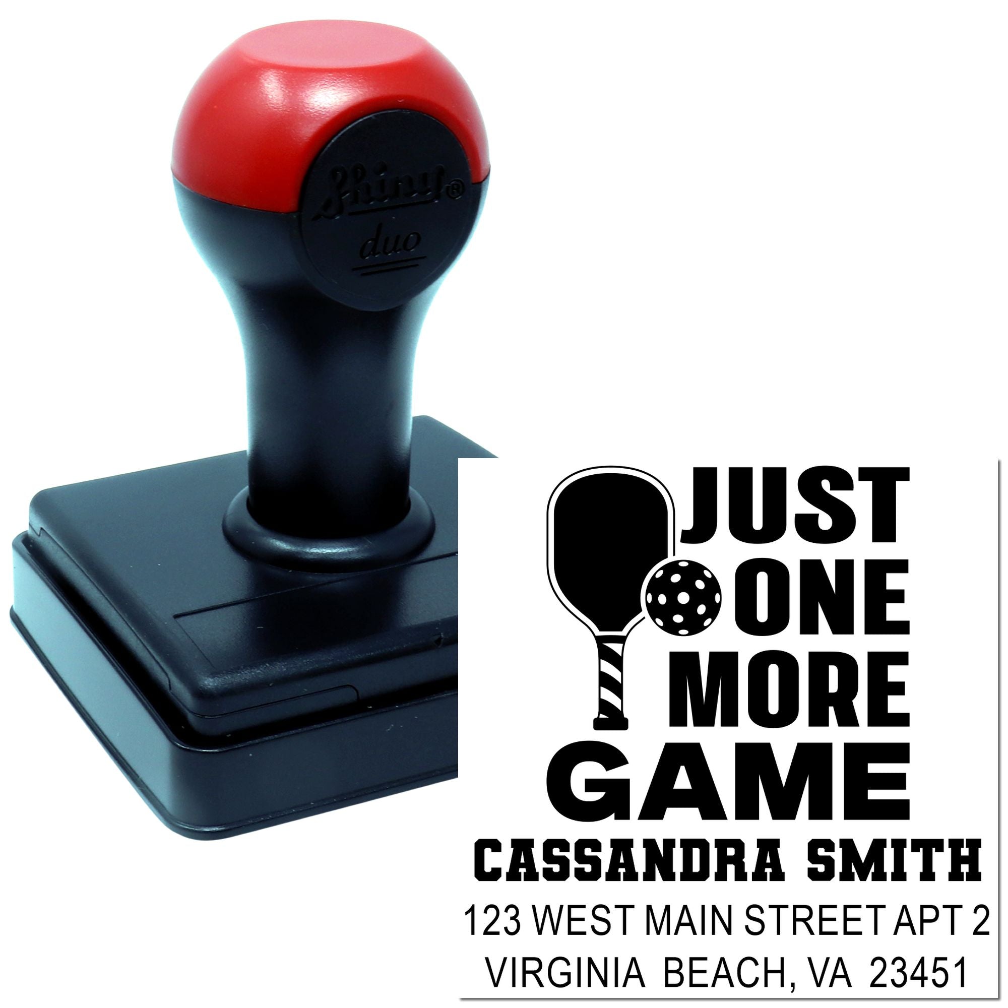 Custom self-inking rubber stamp for pickleball lovers, reading Just One More Game with name and address.