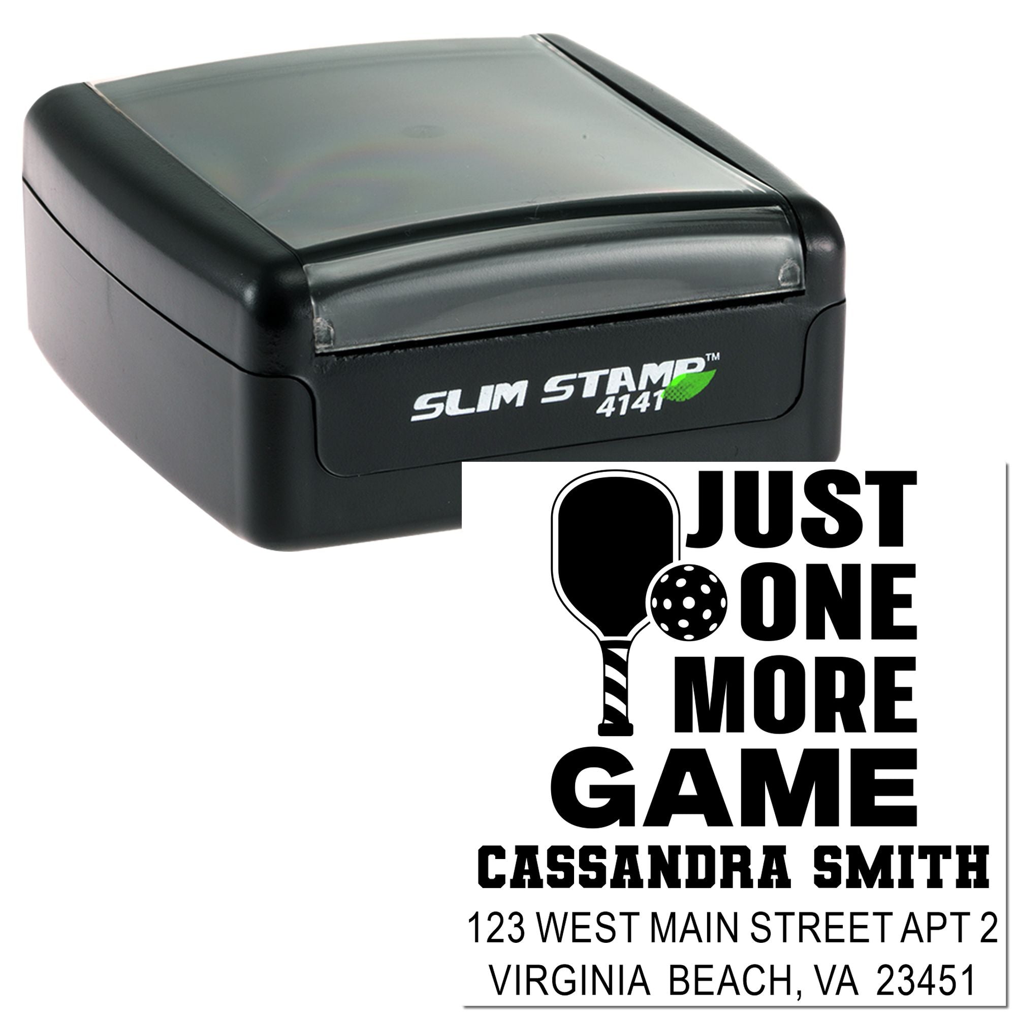 Custom self-inking Slim Stamp rubber stamp showing a pickleball Just One More Game return address design with name and address.