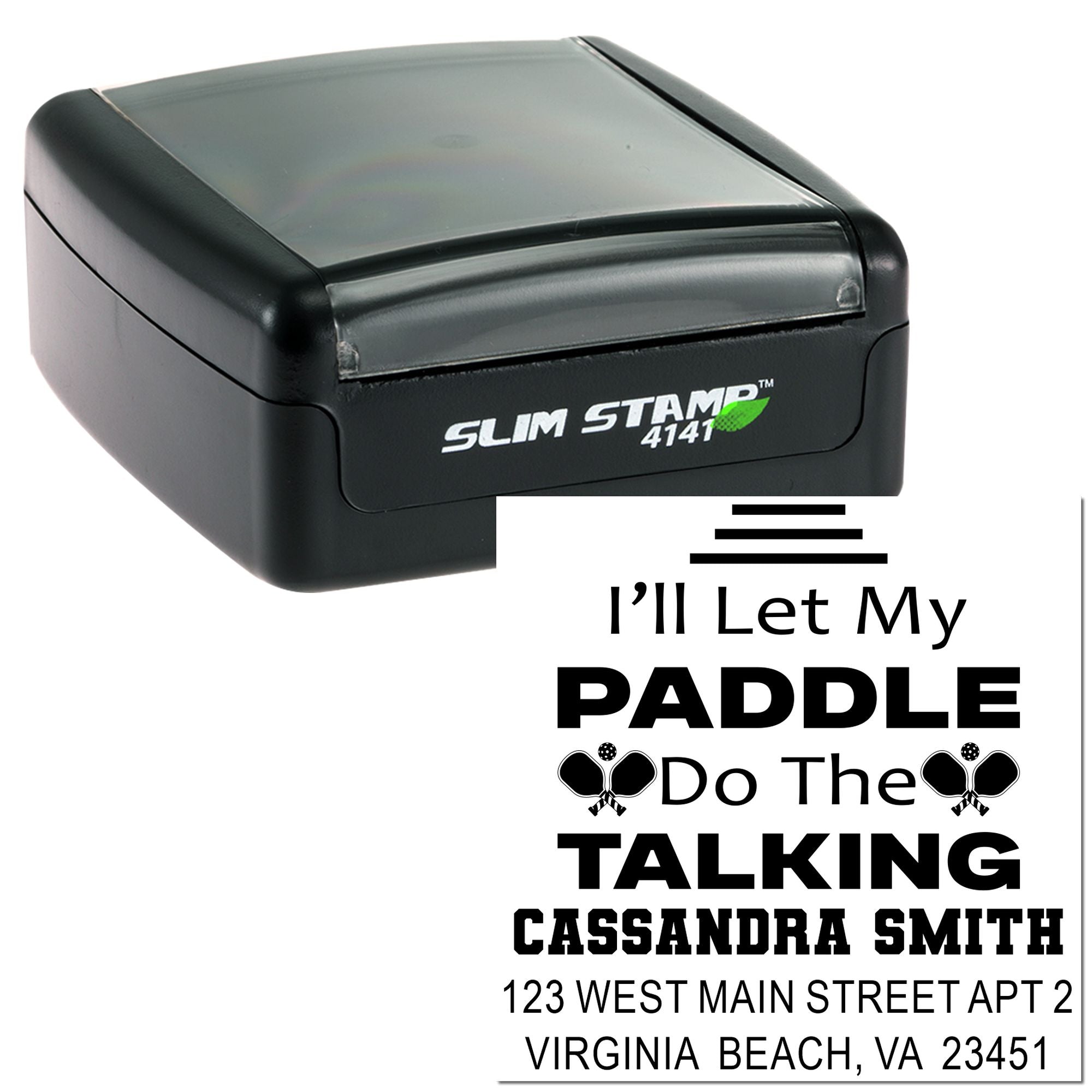 Slim Stamp 4141 self-inking rubber stamp showing a custom pickleball paddle quote and return address stamp design.