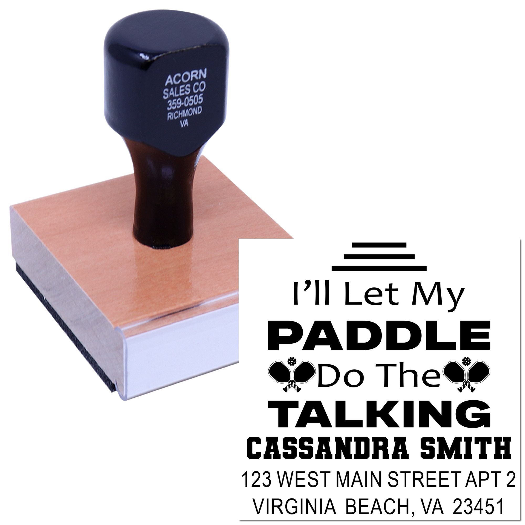 Custom rubber stamp with Ill Let My Paddle Do The Talking and return address, ideal for personalized sports or pickleball branding.