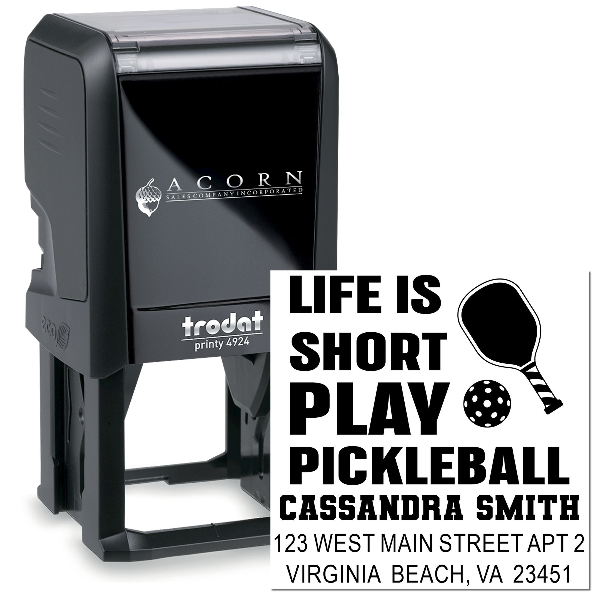 Trodat Printy 4924 self-inking custom rubber stamp with pickleball slogan, name, and address sample imprint.