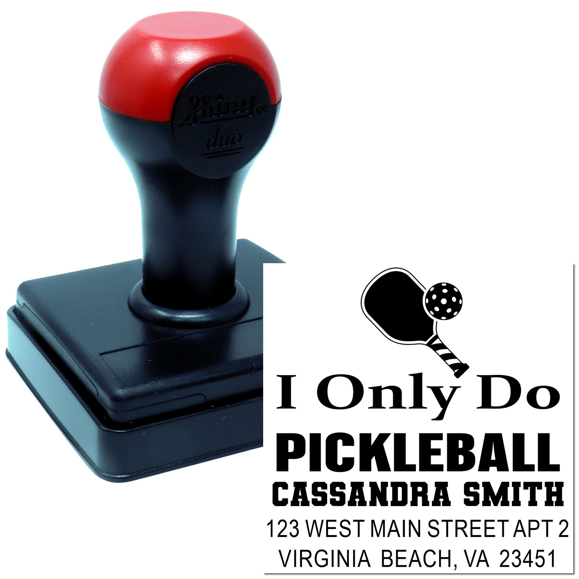 Custom self-inking rubber address stamp for pickleball players, featuring I Only Do Pickleball and Cassandra Smith.