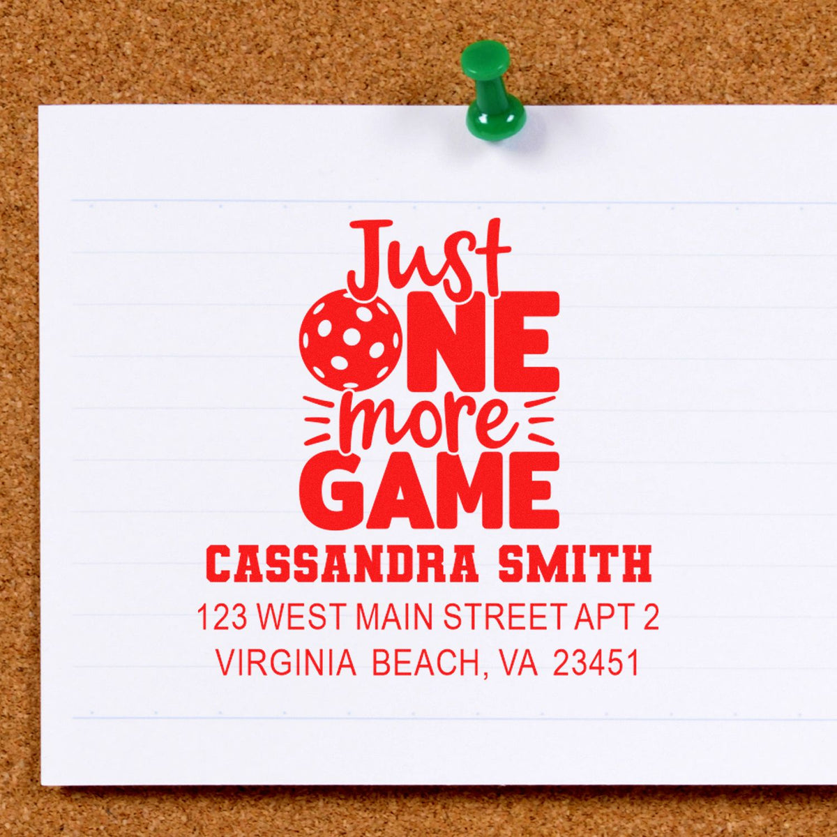 Custom rubber stamp impression with Just One More Game design, personalized name and address for mailing and packaging.