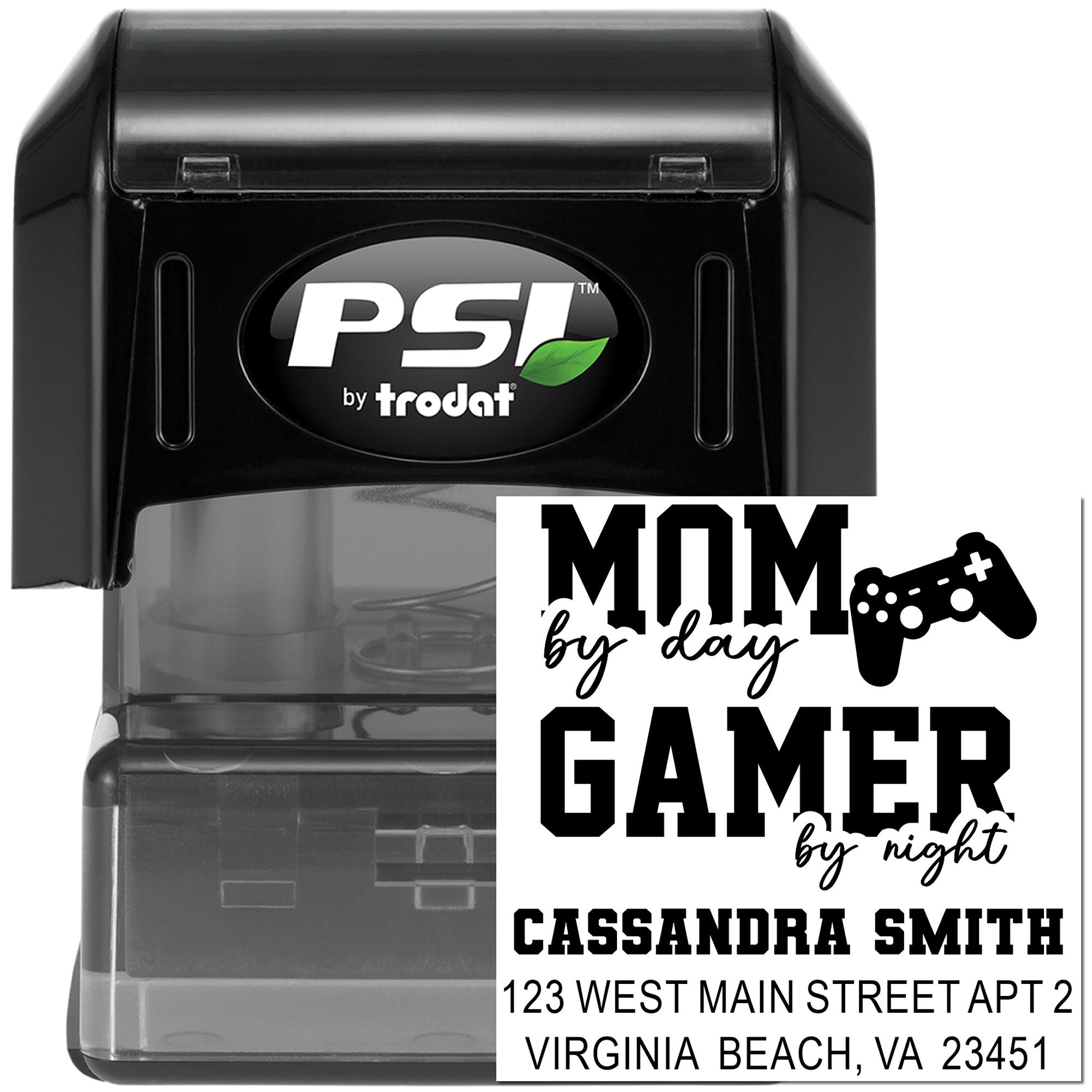 Personalized self-inking rubber stamp by PSI Trodat with custom Mom by day gamer by night name and address design.