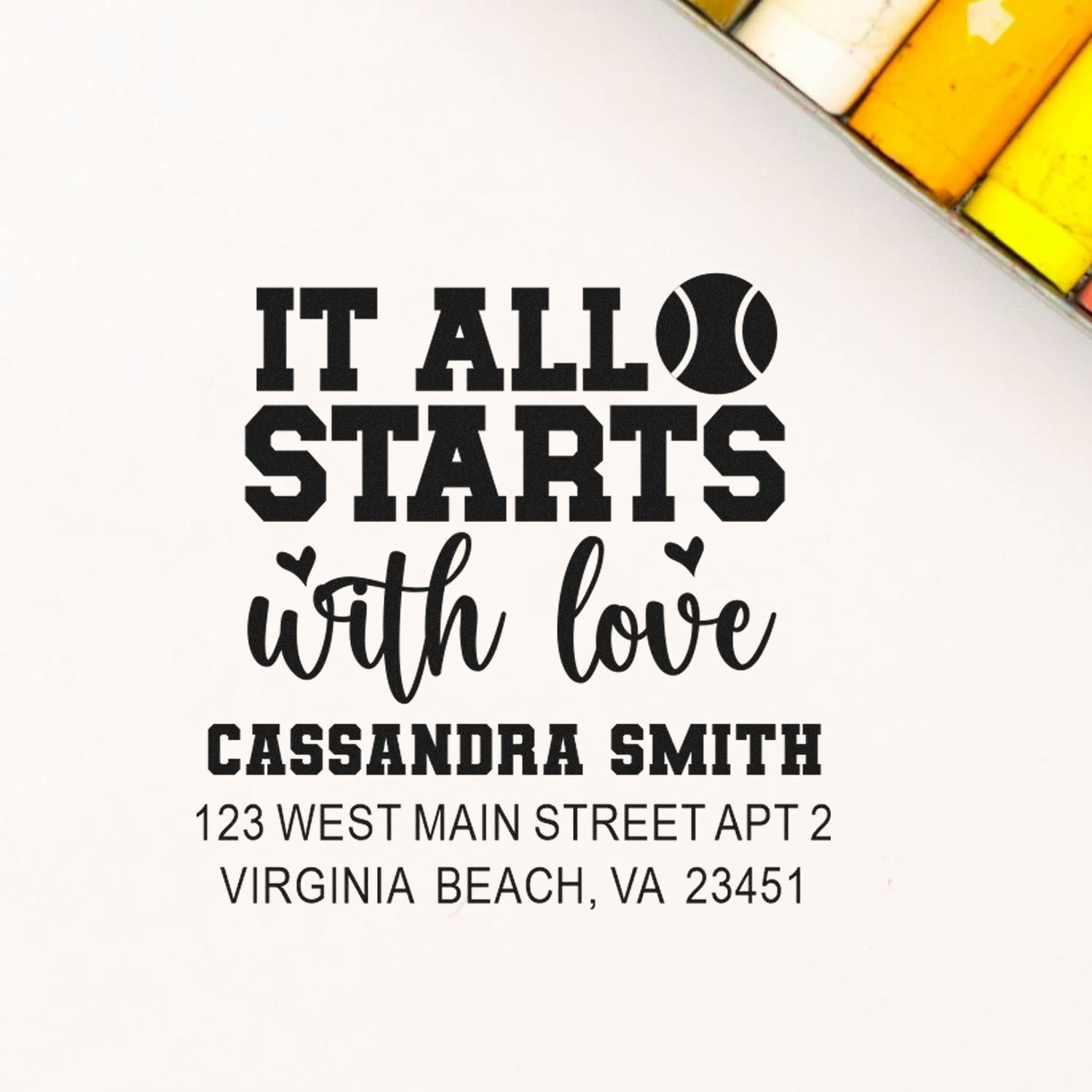Custom rubber return address stamp with It All Starts With Love tennis design for Cassandra Smith, Virginia Beach, VA.