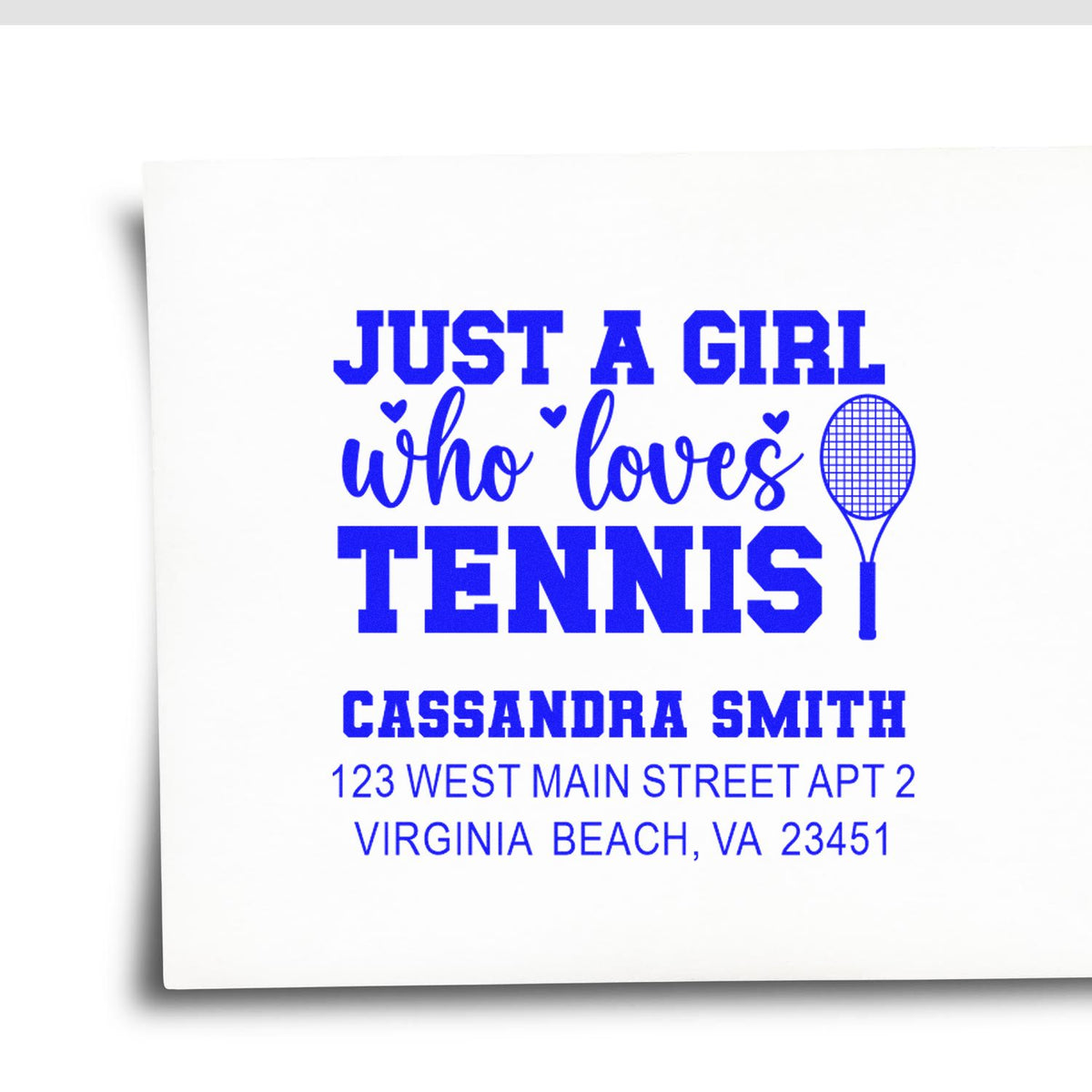 Custom tennis return address rubber stamp for Cassandra Smith, featuring Just a Girl Who Loves Tennis design and address details.