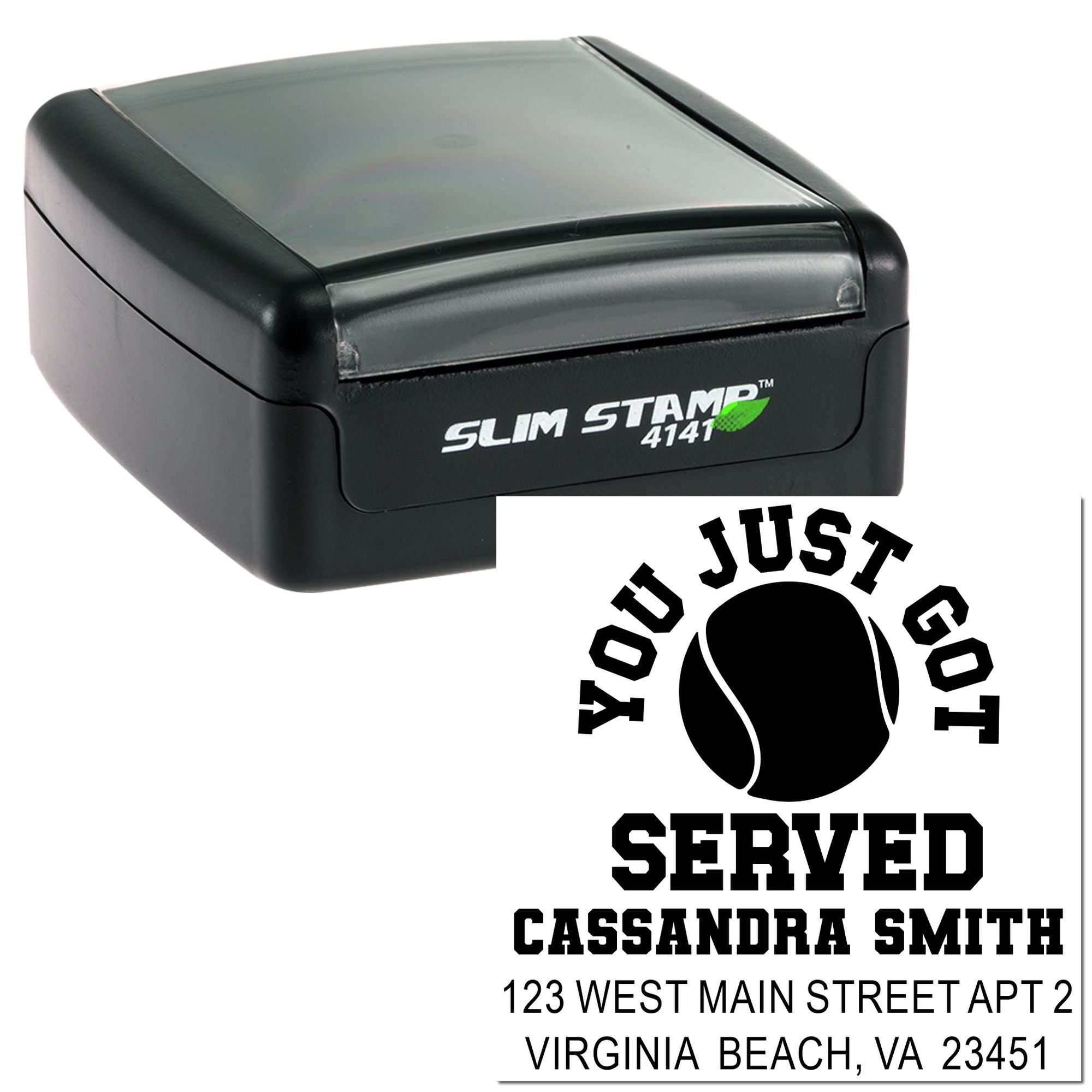 Custom self-inking rubber stamp for tennis players with You Just Got Served address imprint, Slim Stamp 4141