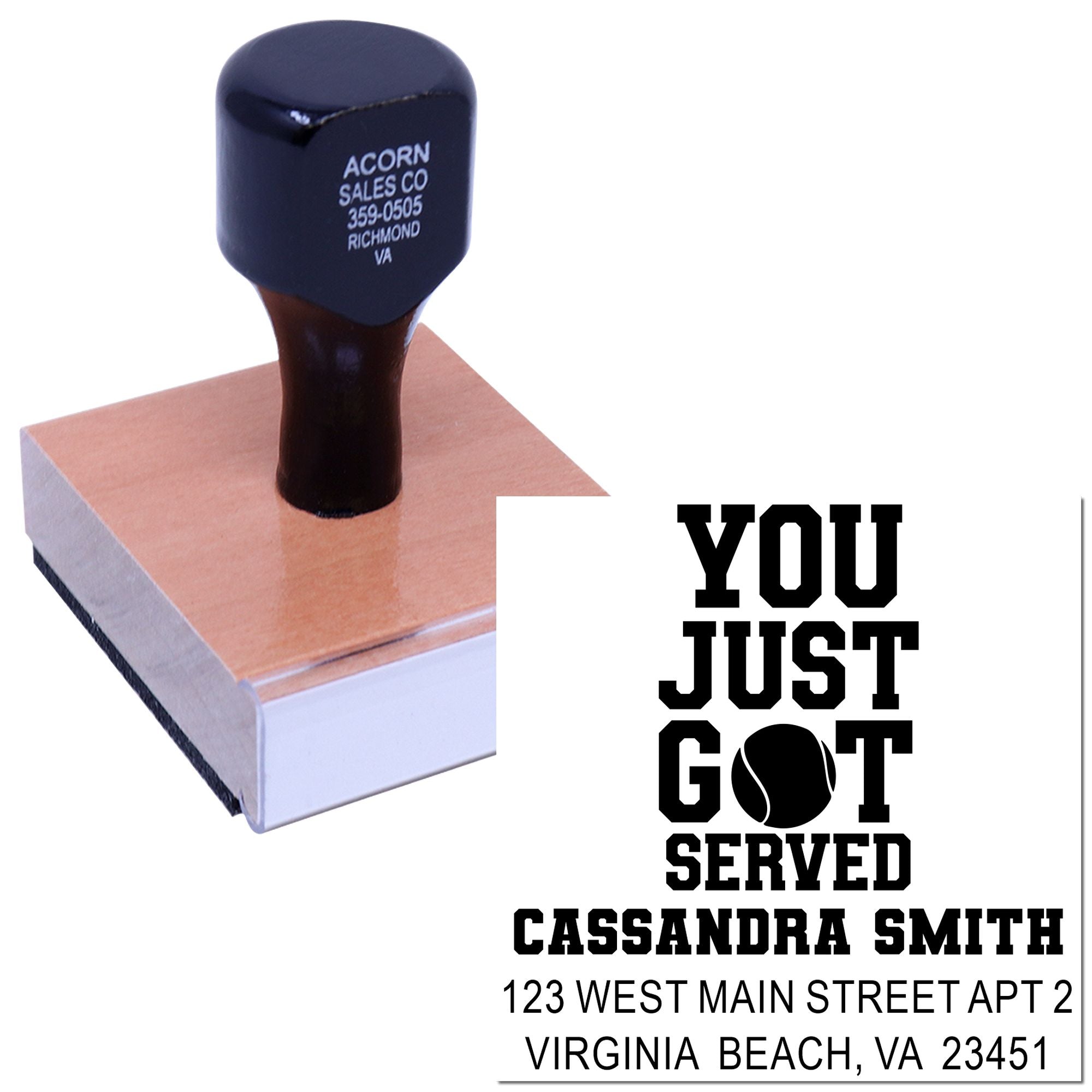 Custom rubber stamp with You Just Got Served legal notice and return address for process server or court document delivery.