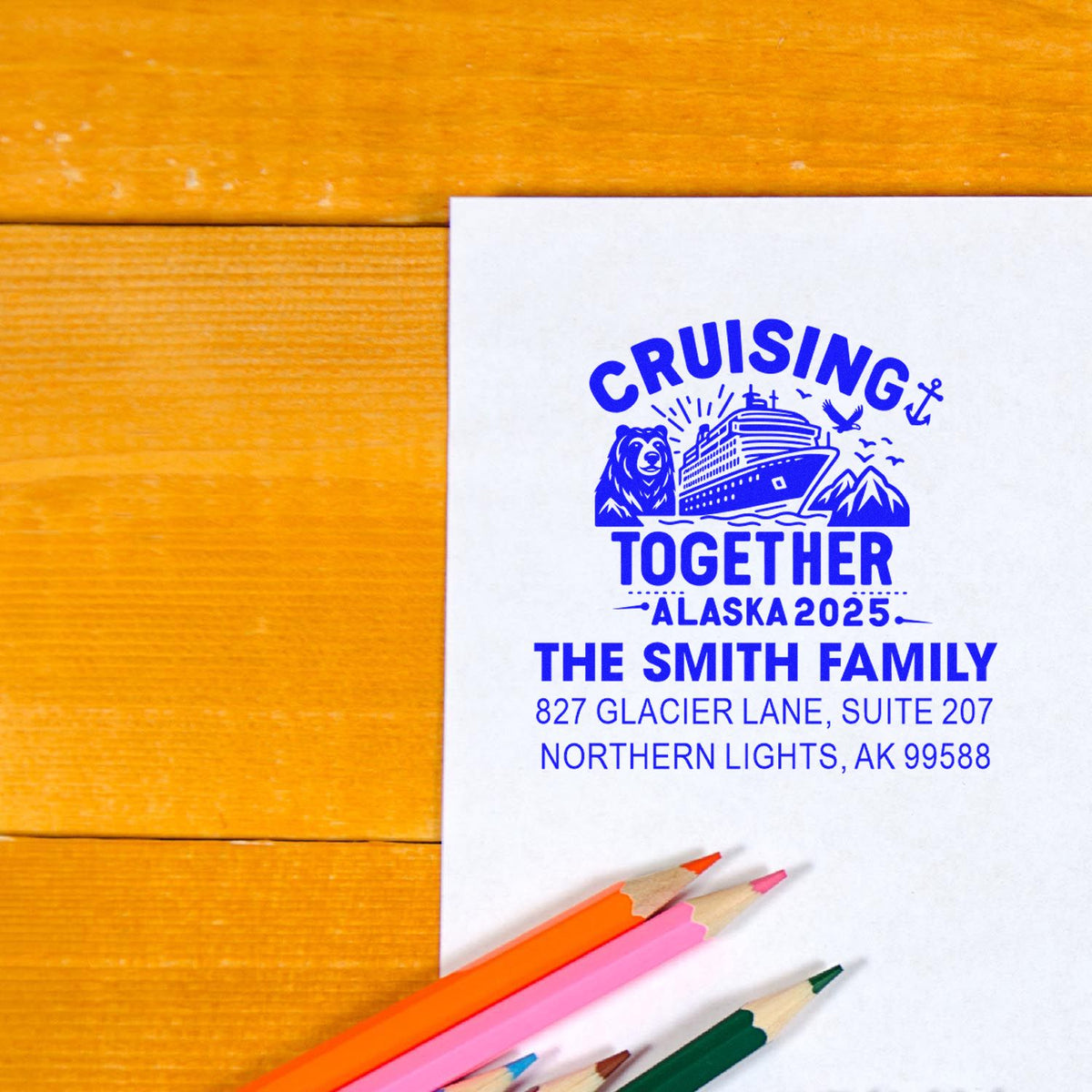 Custom rubber stamp for a family cruise return address, reading Cruising Together Alaska 2025 for The Smith Family.