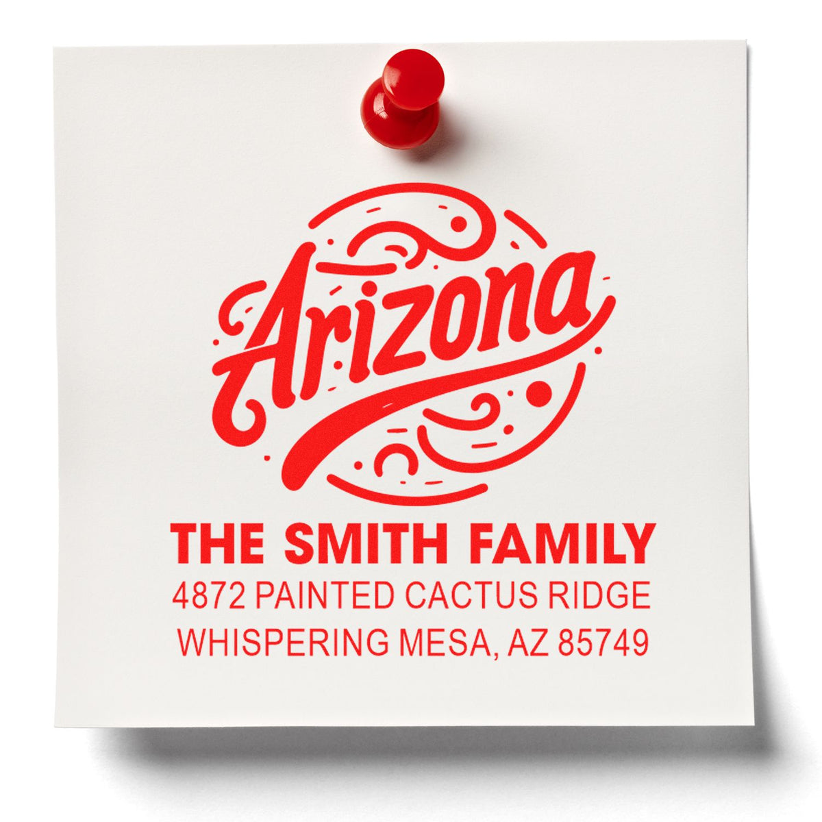 Custom Arizona address rubber stamp for The Smith Family with name and mailing address in red ink.
