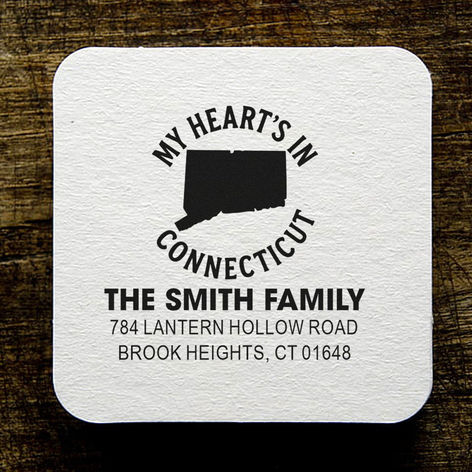 Custom rubber address stamp with Connecticut state design and My Hearts in Connecticut for The Smith Family.