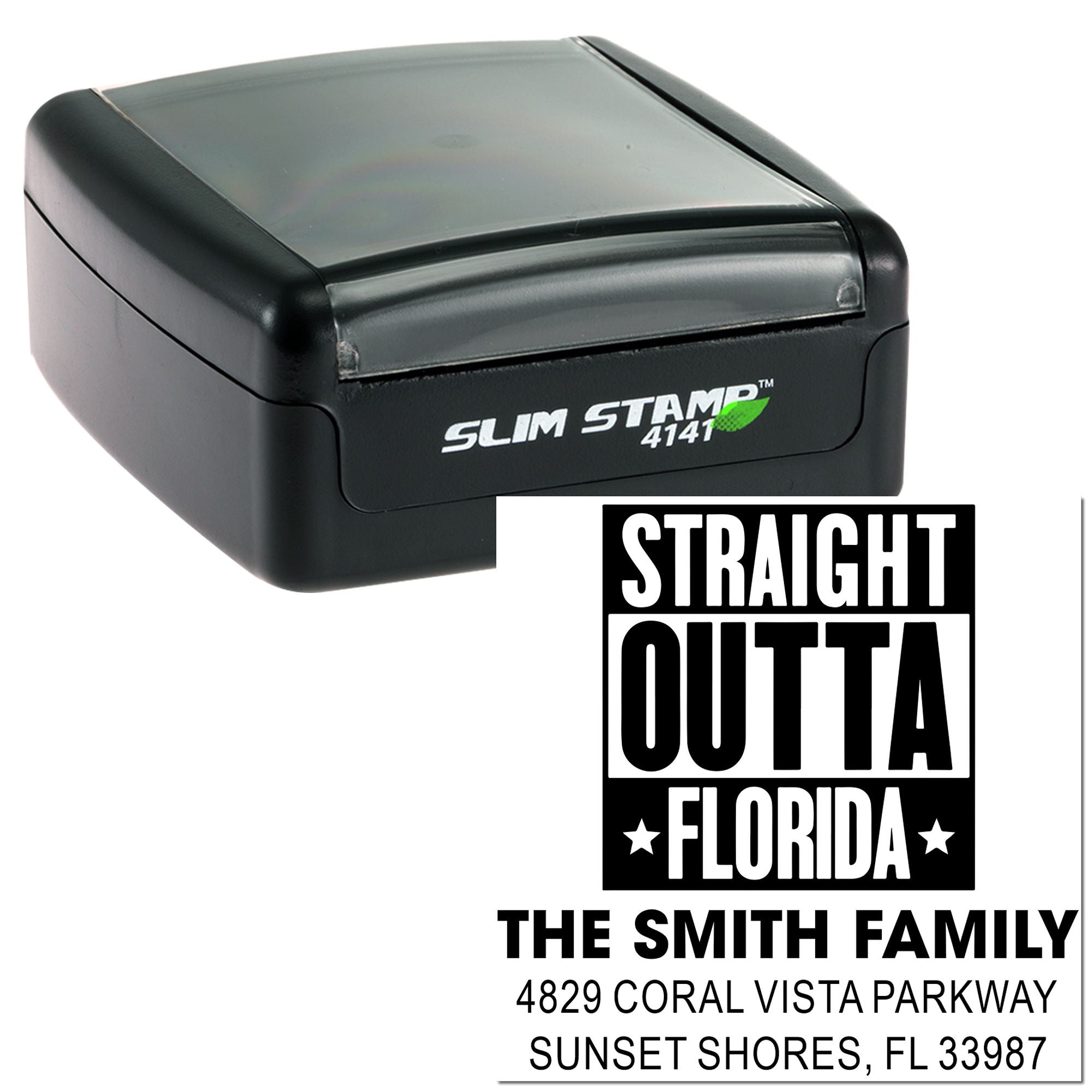 Custom self-inking return address rubber stamp with Straight Outta Florida design for The Smith Family.