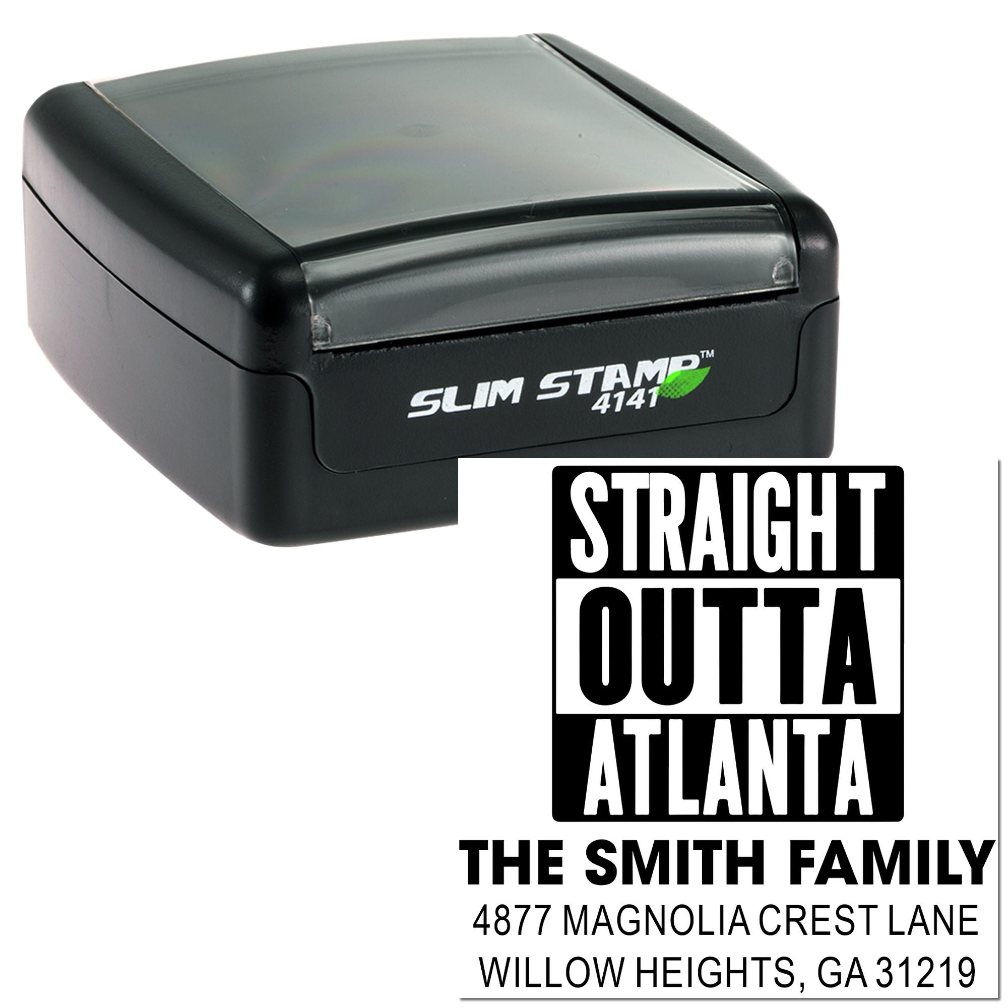 Custom self-inking rubber stamp with Straight Outta Atlanta family address design for personalized mailings.