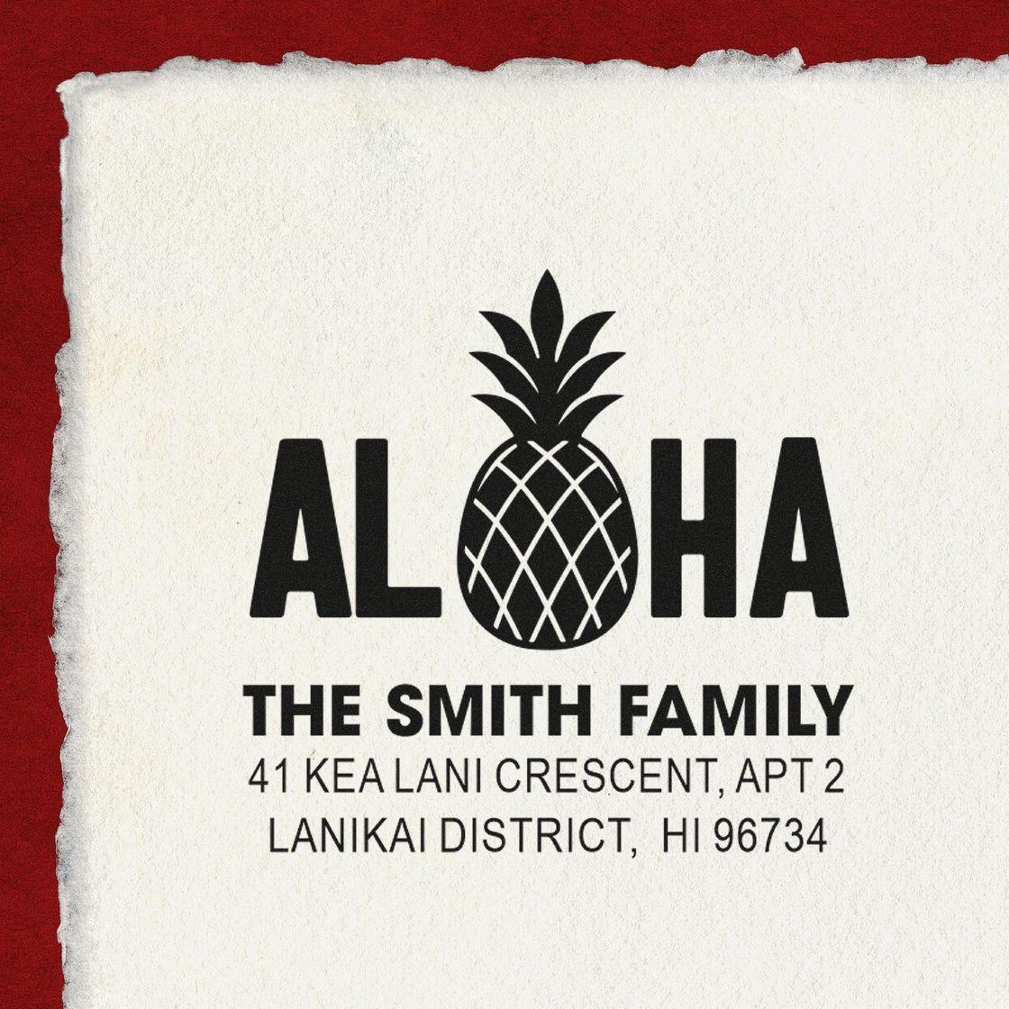 Custom Aloha return address rubber stamp with pineapple logo for the Smith family, Hawaii mailings.