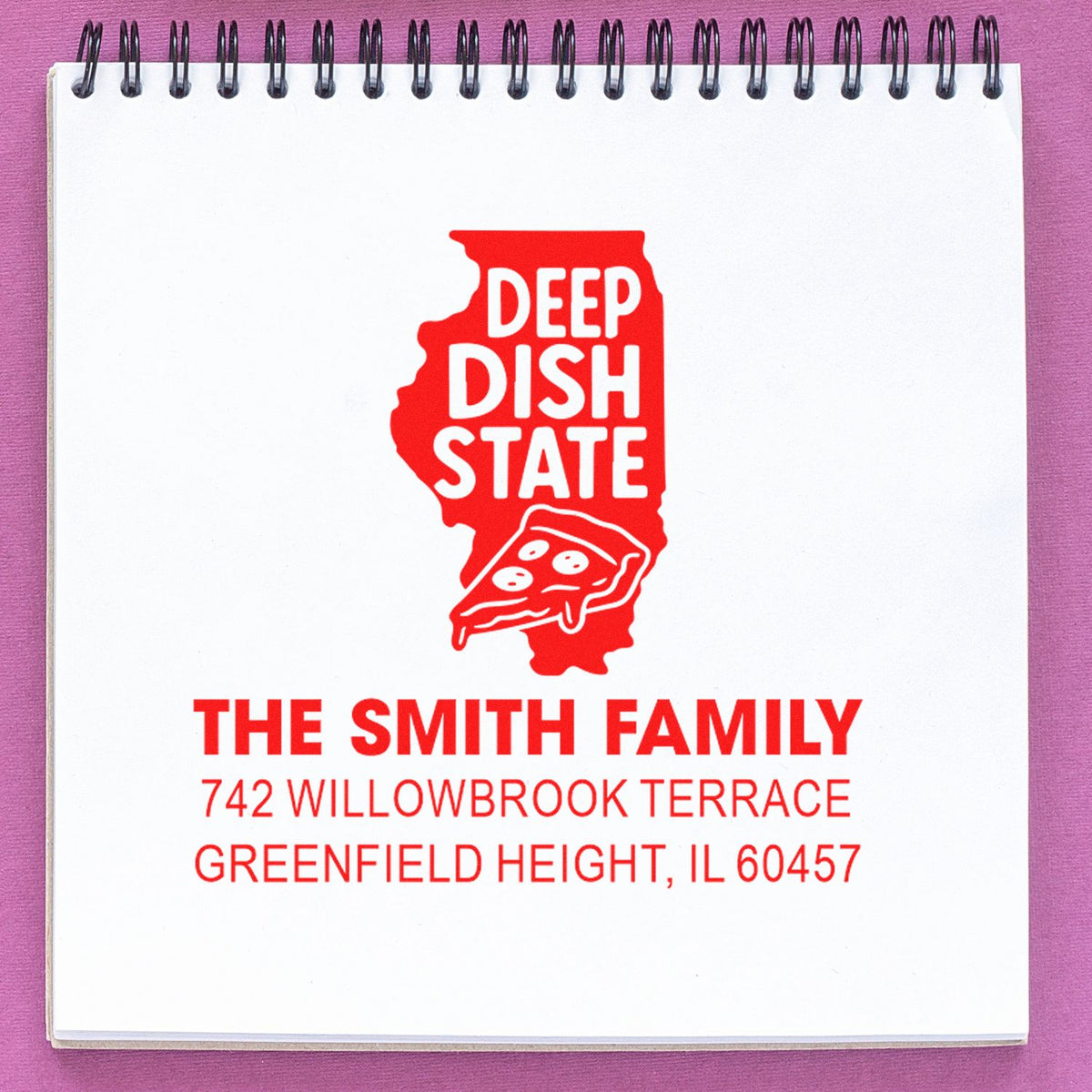 Custom return address rubber stamp with Illinois Deep Dish State pizza design for The Smith Family, Greenfield Heights, IL.
