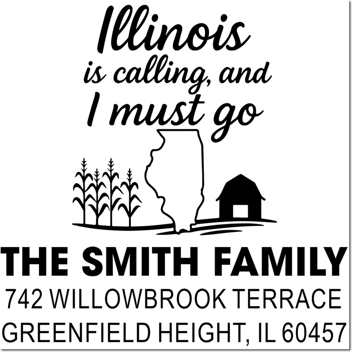 Custom Illinois home address rubber stamp for The Smith Family, with state silhouette and Greenfield Height, IL 60457.