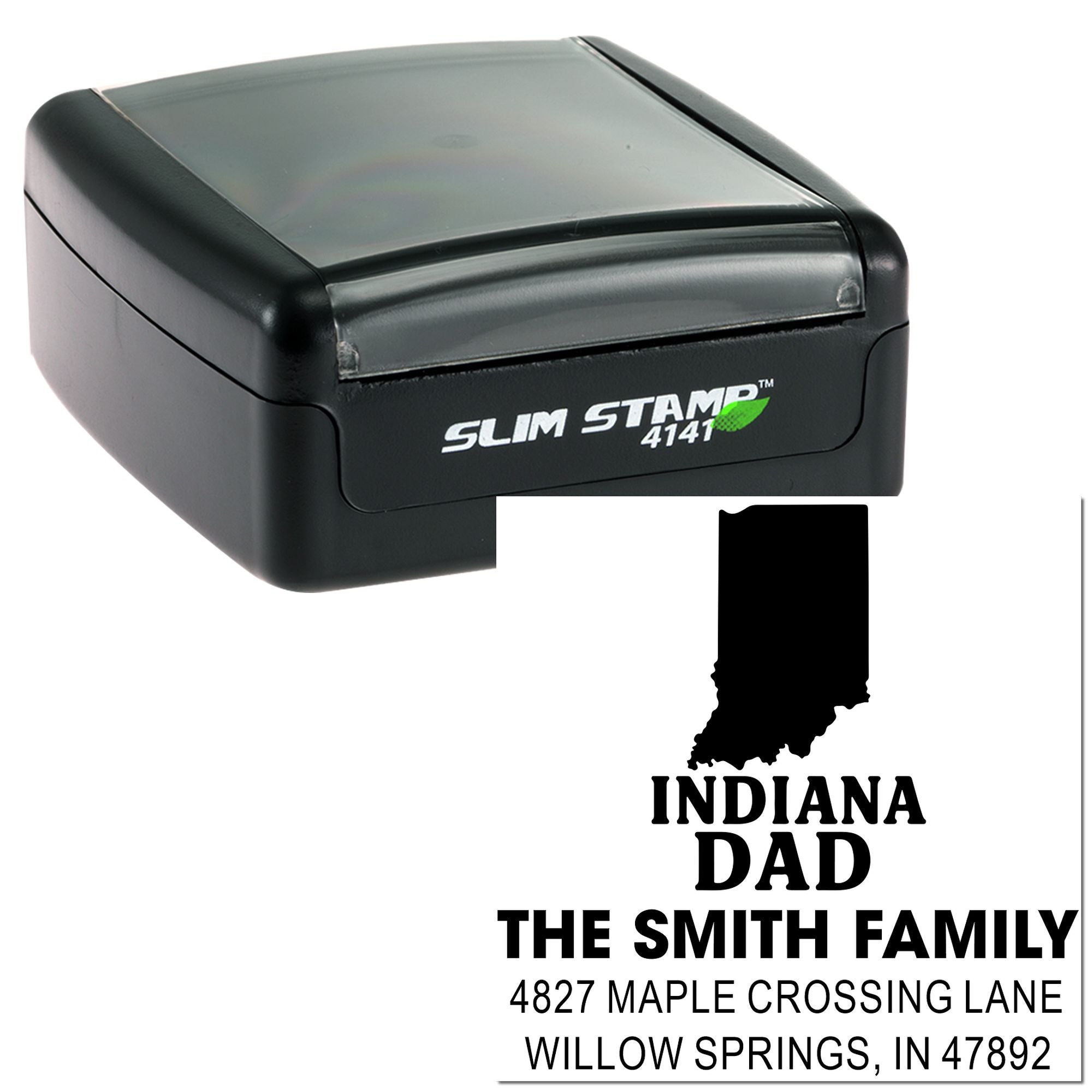Custom self-inking slim rubber return address stamp with Indiana Dad design for The Smith Family, Willow Springs, IN 47892.