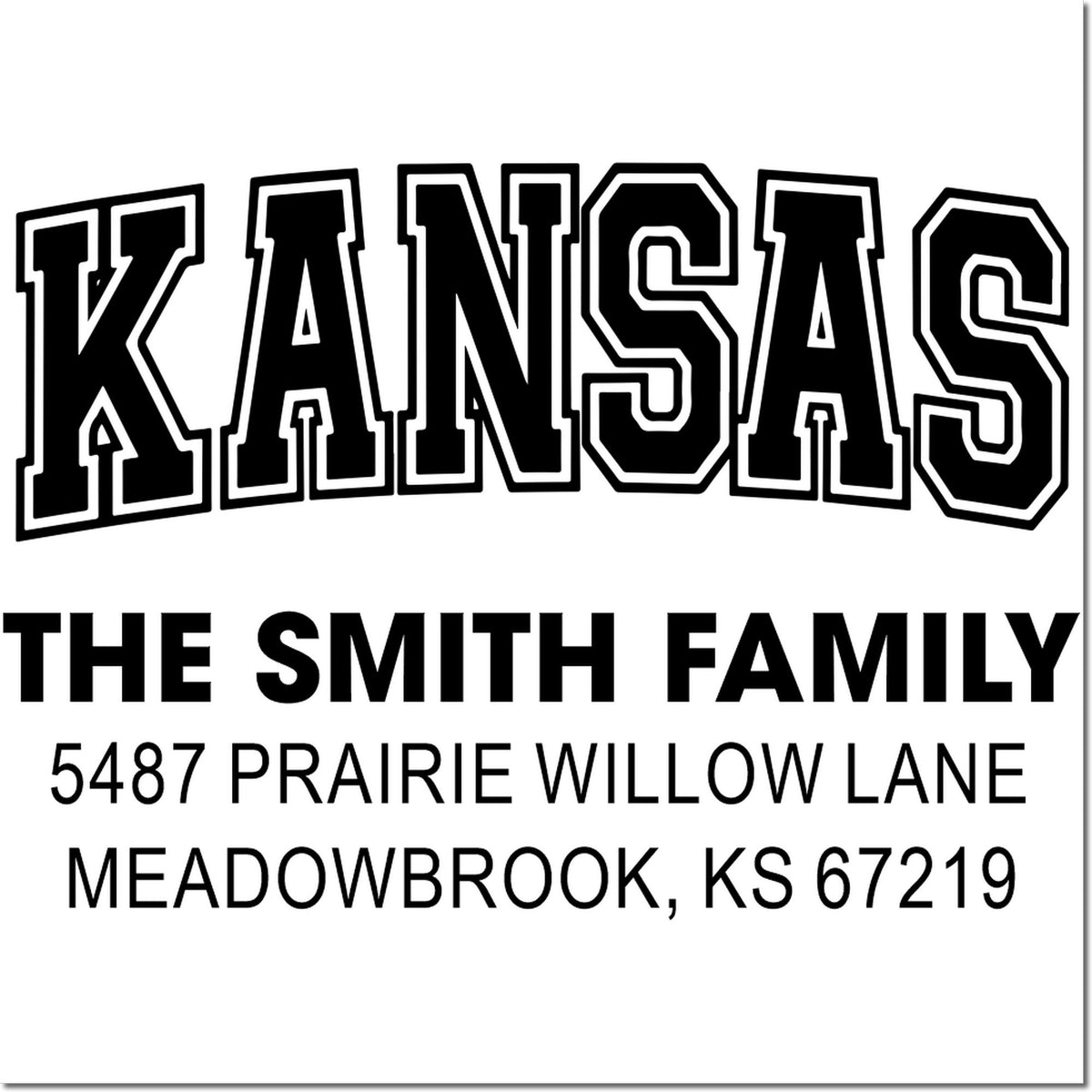 Custom Kansas return address rubber stamp for The Smith Family, Meadowbrook, KS 67219