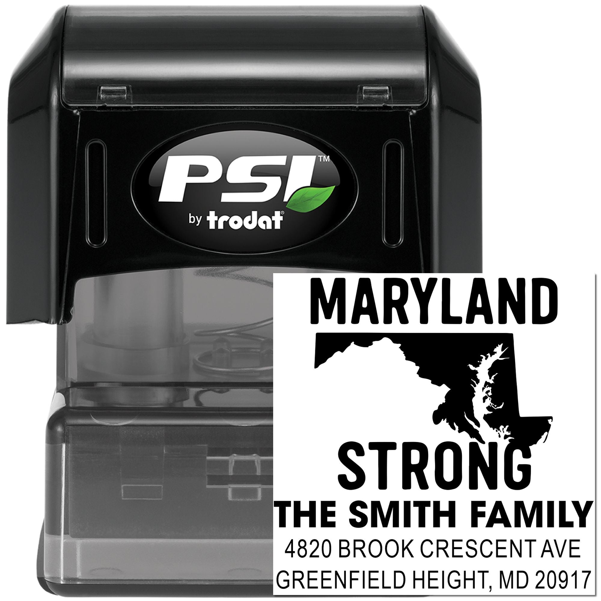 Custom Maryland Strong address rubber stamp by PSI Trodat for family mailings and personalized return address use