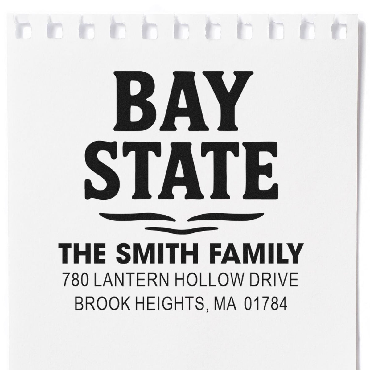 Custom Bay State family return address rubber stamp with The Smith Family, Lantern Hollow Drive, Brook Heights, MA.