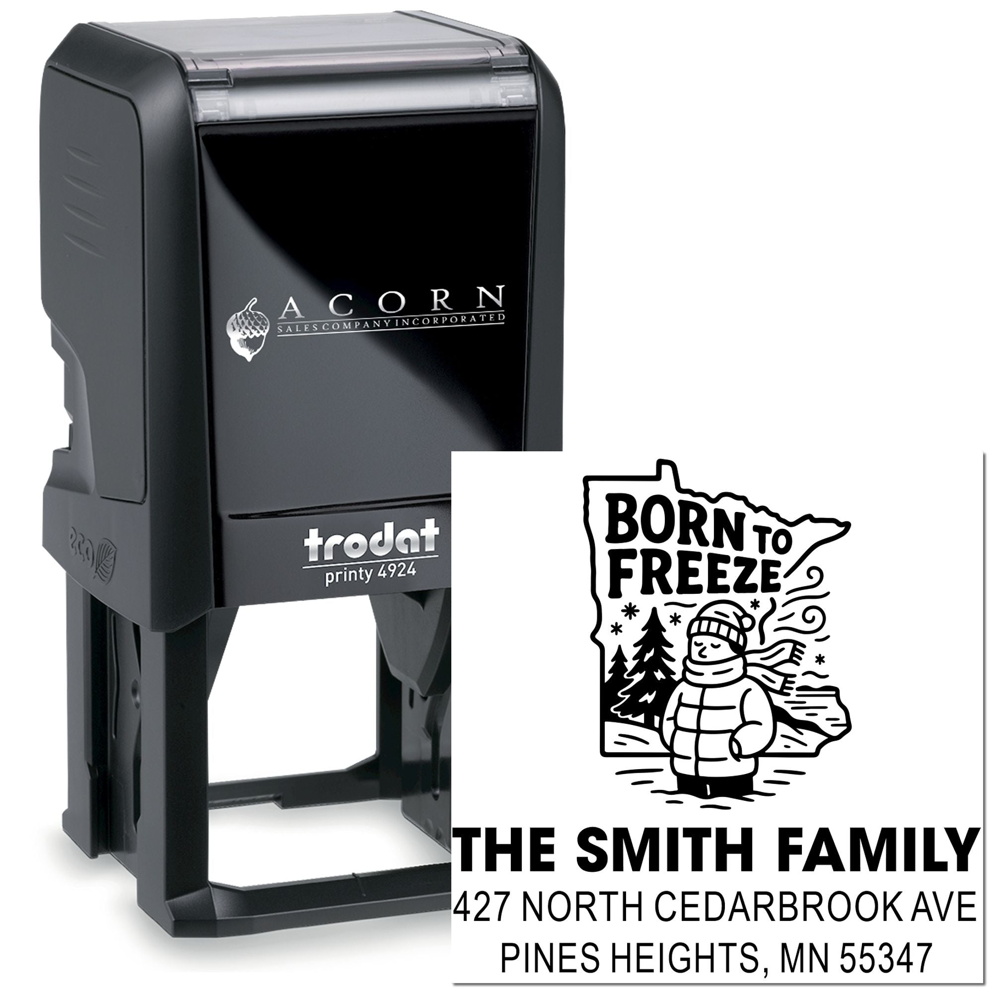 Custom Trodat Printy 4924 self-inking rubber stamp with Born to Freeze family address design for The Smith Family.