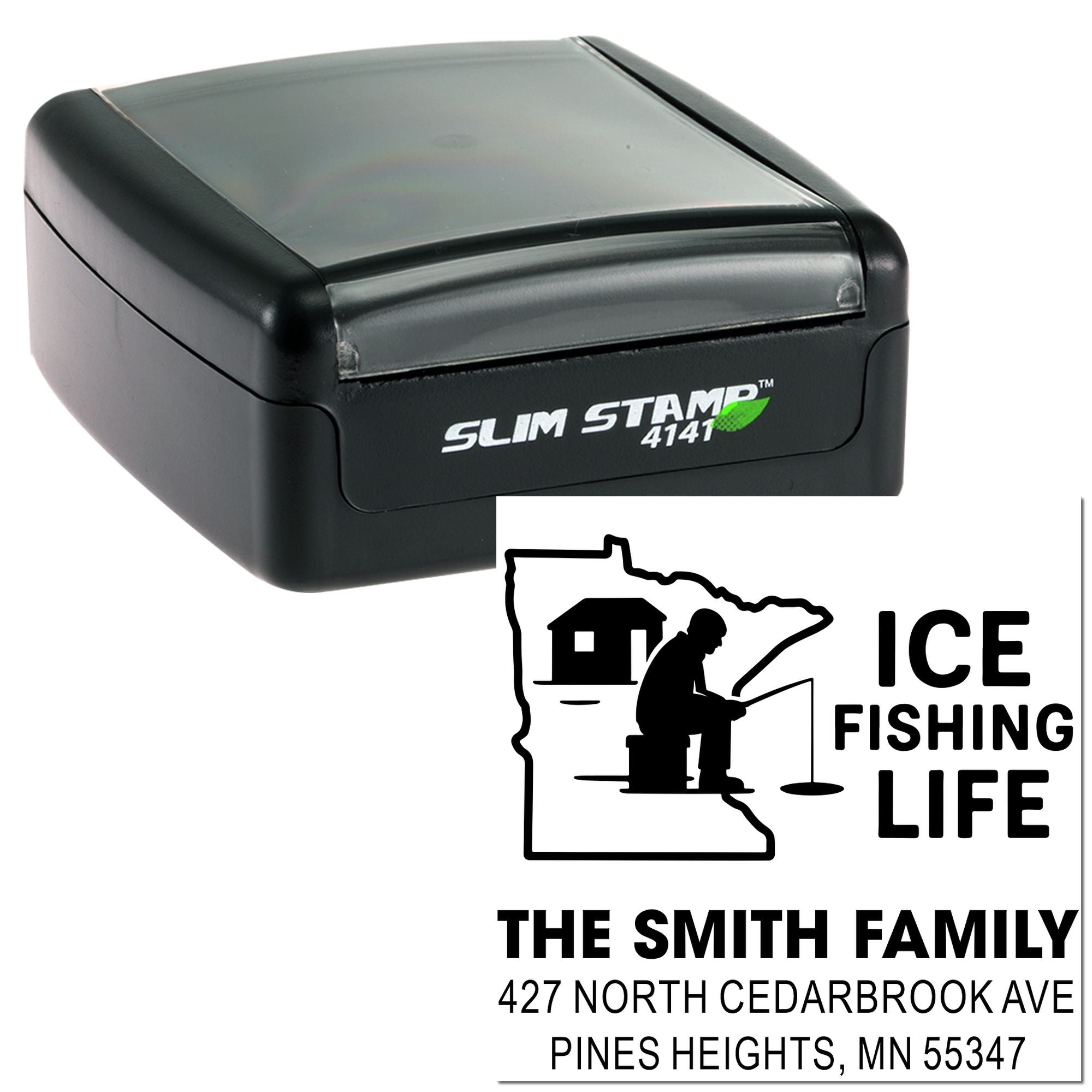Slim Stamp 4141 custom self-inking rubber stamp with Ice Fishing Life design and Smith family address imprint.