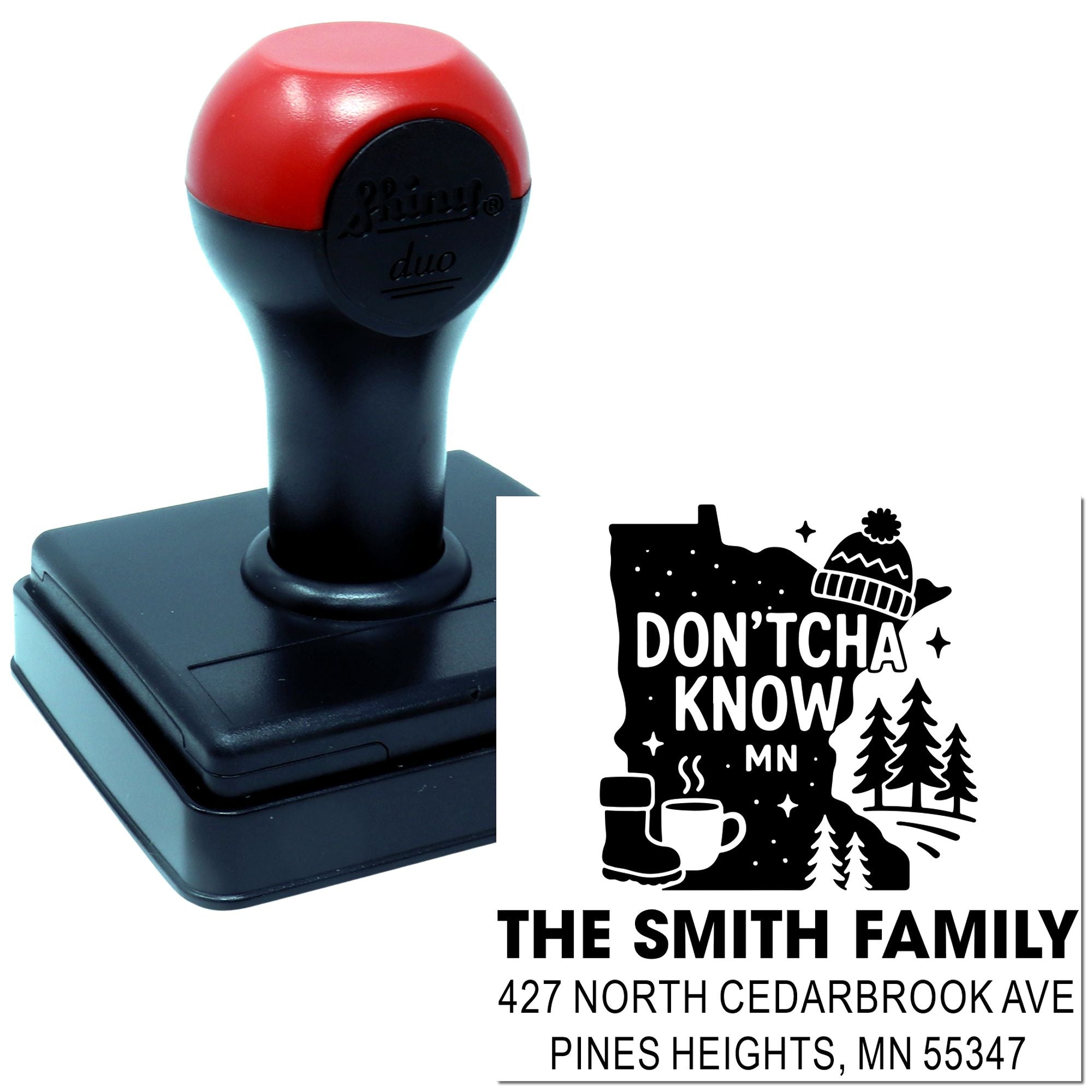 Personalized self-inking rubber stamp with Minnesota family return address design and Dontcha Know custom imprint.
