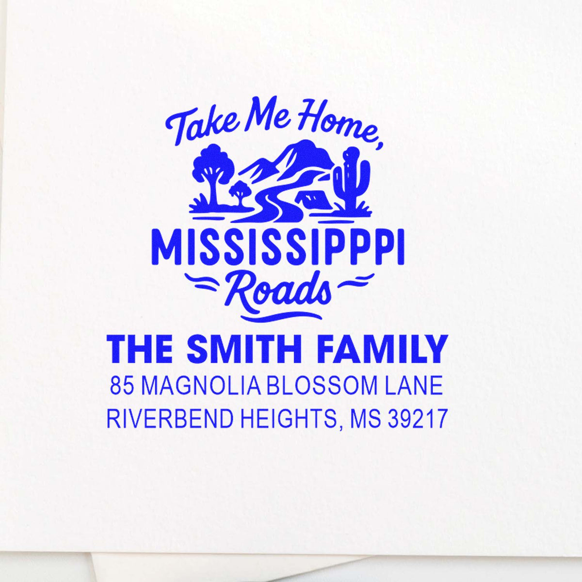 Personalized Mississippi Roads return address rubber stamp for The Smith Family, 85 Magnolia Blossom Ln, Riverbend Heights, MS.