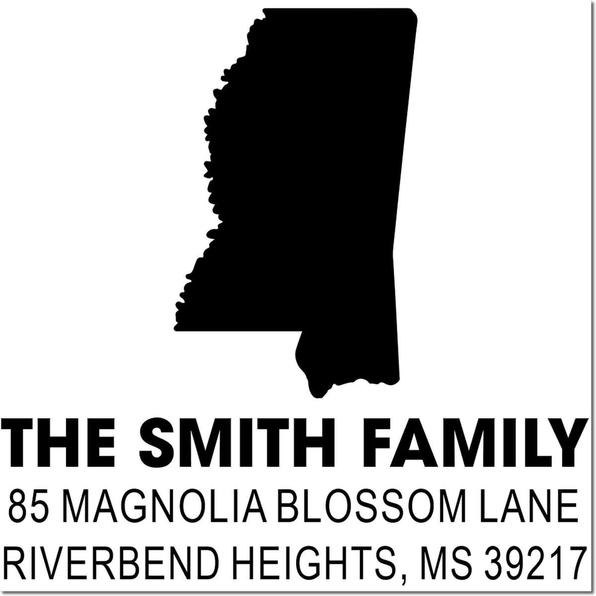Custom Mississippi return address rubber stamp for The Smith Family, 85 Magnolia Blossom Lane, Riverbend Heights, MS 39217