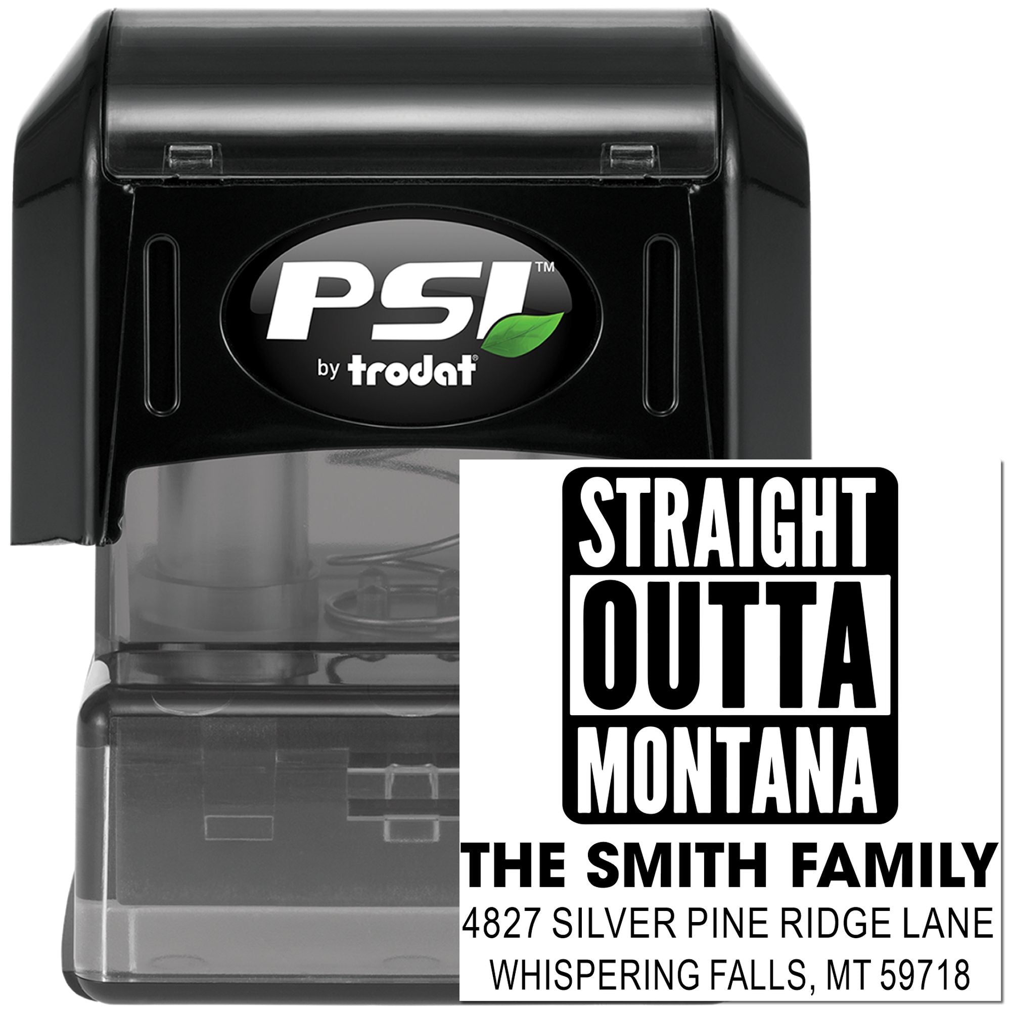 Custom self-inking return address rubber stamp by PSI Trodat with Straight Outta Montana family design.