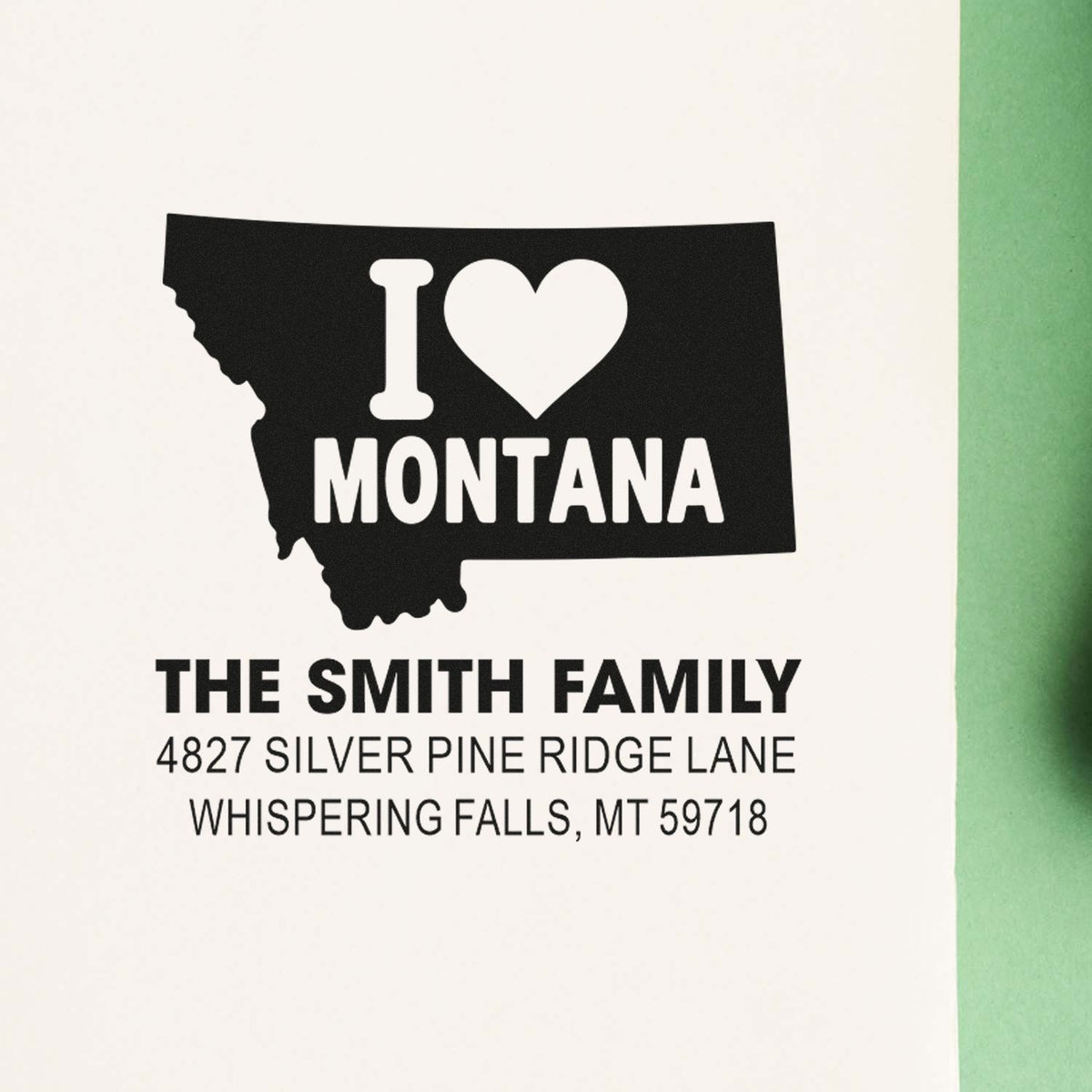 Custom Montana rubber stamp with I Love Montana, The Smith Family name, and personalized return address.