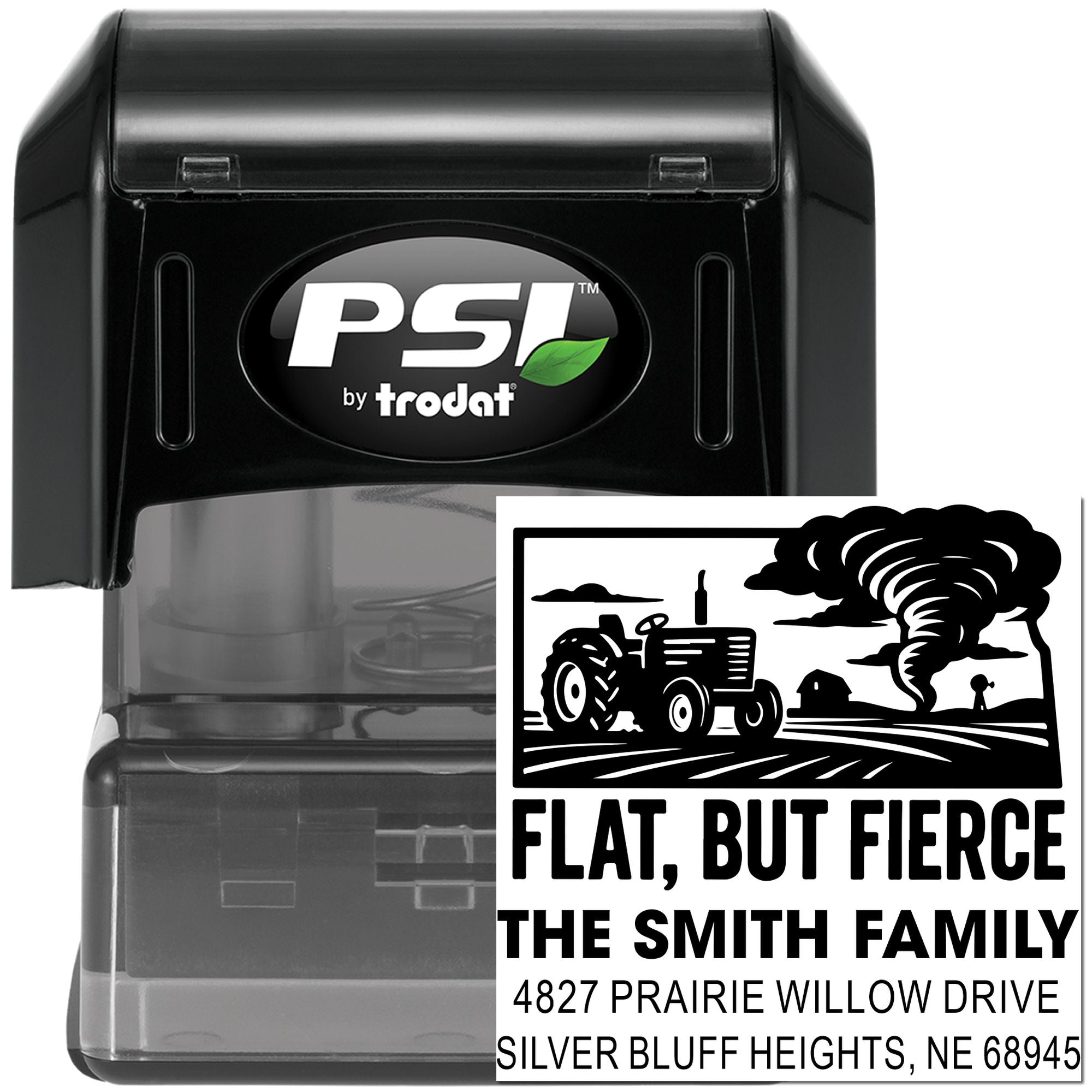 Custom self-inking rubber stamp by PSI Trodat for a farmhouse return address, featuring Flat, But Fierce family imprint.
