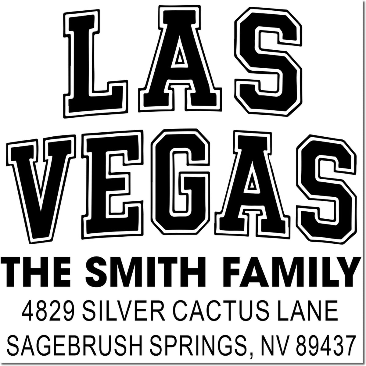 Custom return address rubber stamp for The Smith Family, Las Vegas, NV, with Silver Cactus Lane address.